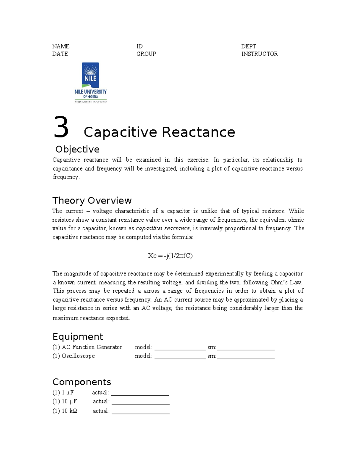 LAB 3 BASIC EE LAB NAME ID DEPT DATE GROUP INSTRUCTOR 3 Capacitive