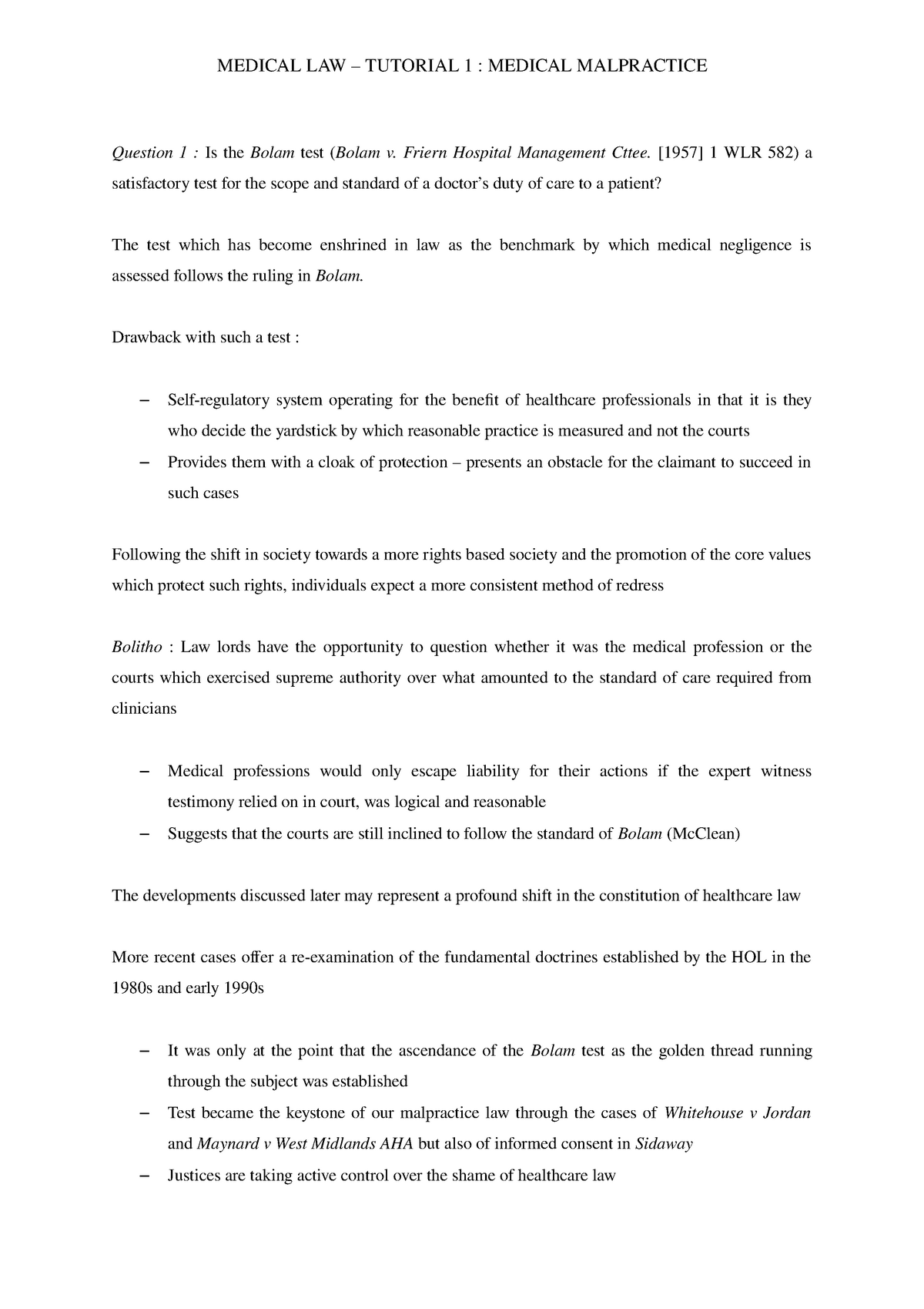 Medical Law - Tutorial 1 - Question 1 : Is the Bolam test (Bolam v ...