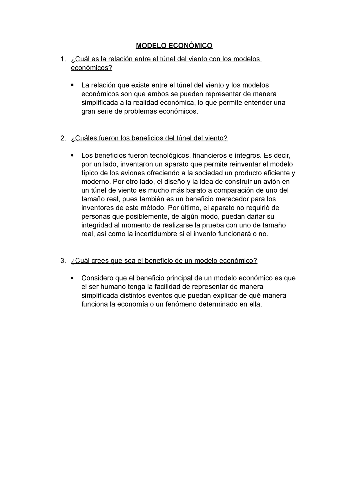 Modelo Económico - Nota: 20 - MODELO ECONÓMICO ¿Cuál es la relación entre  el túnel del viento con - Studocu