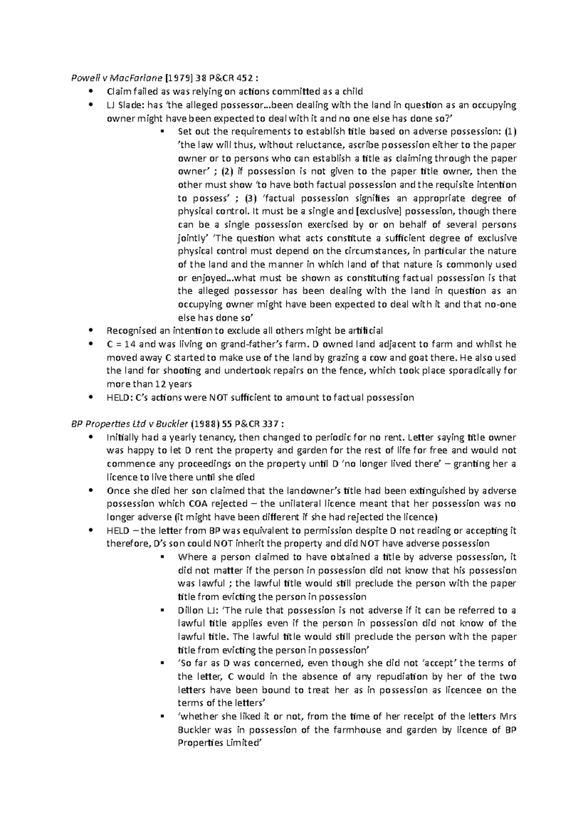 Land Law case summaries Adverse possession Powell v MacFarlane [1979] 38 P&CR 452 Claim