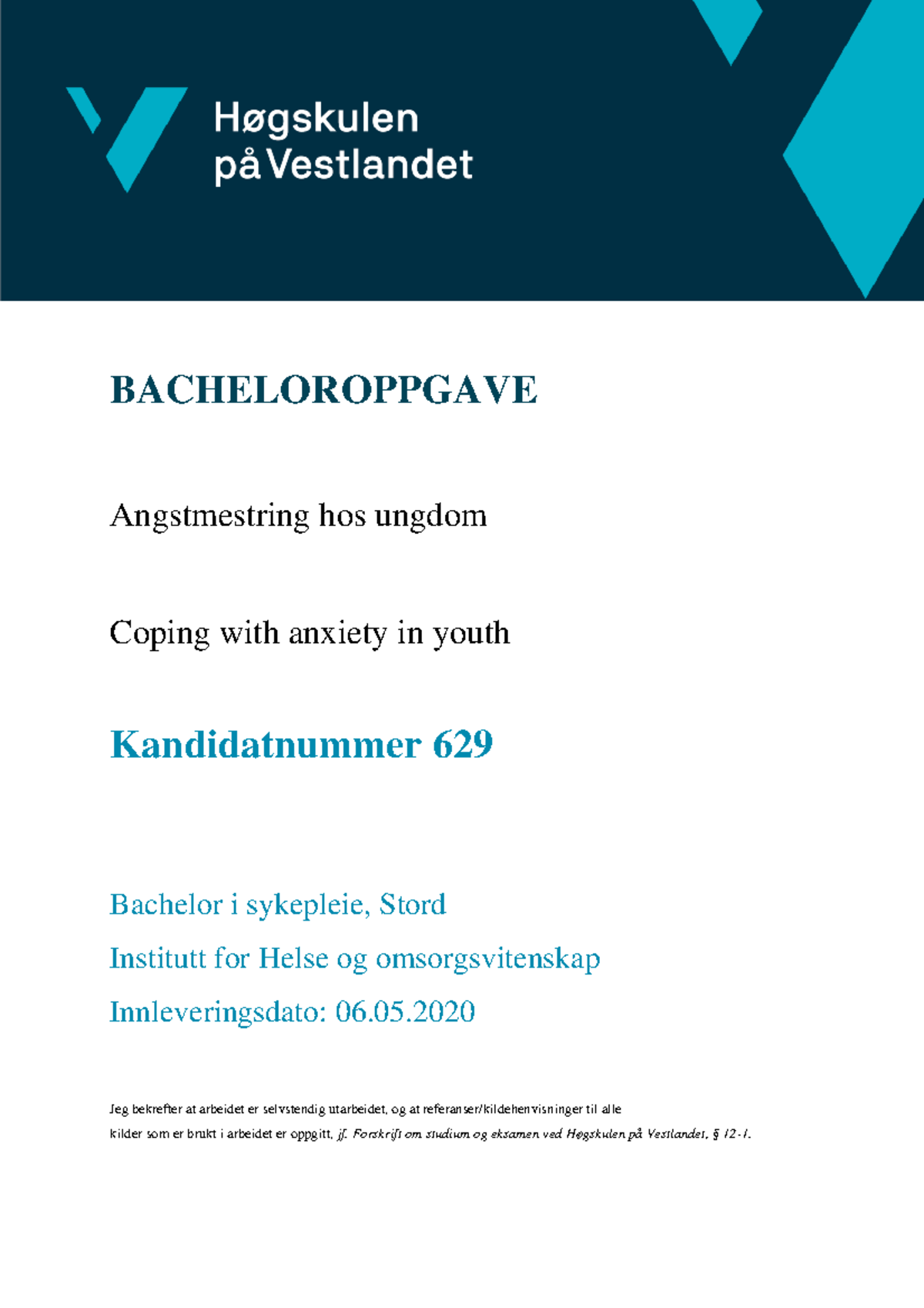 Bacheloroppgave I Sykepleie - BACHELOROPPGAVE Angstmestring Hos Ungdom ...