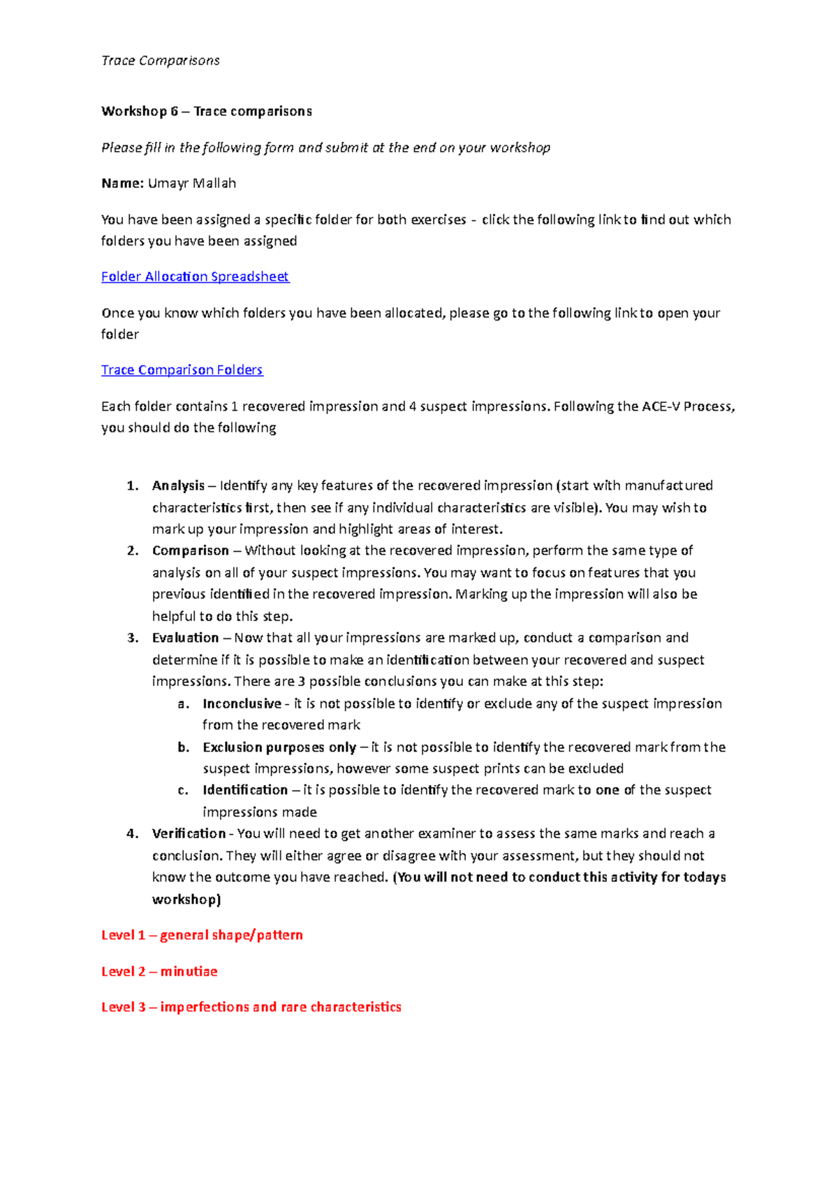 Forensic Science Workshop 6 - Trace Comparisons Workshop 6 – Trace ...