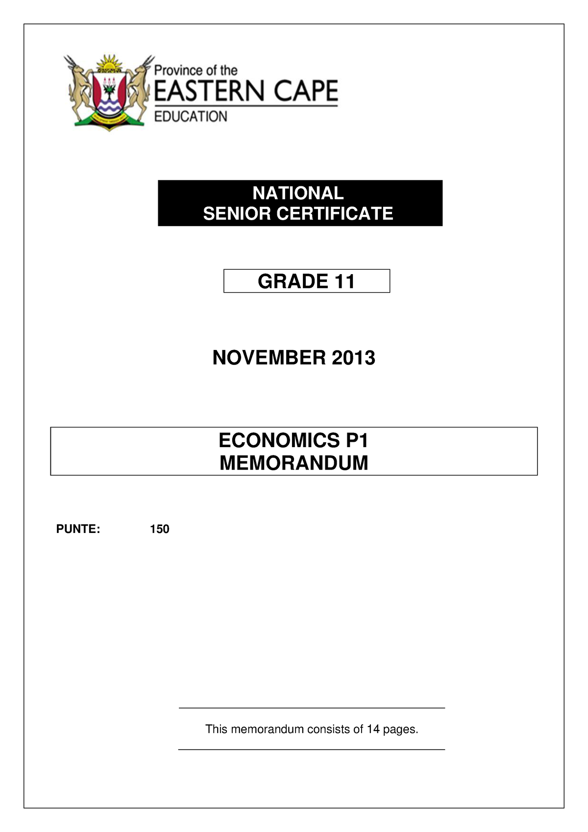 ECON GR 11 P1 Final EXAM MEMO 2013 - NATIONAL SENIOR CERTIFICATE GRADE ...