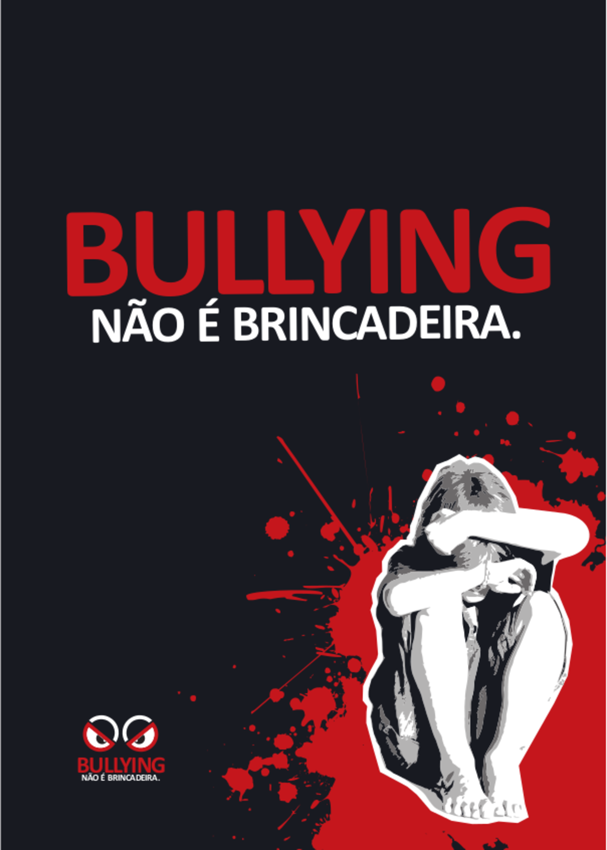 Cartilha Bullying - BULLYING NÃO É BRINCADEIRA. BULLYING NÃO E ...