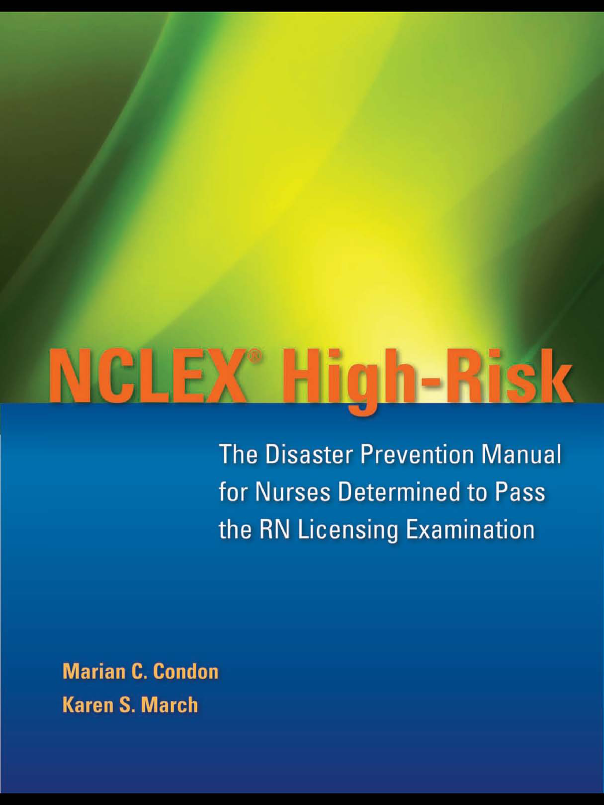 Nclex Test Notes NCLEX ® HighRisk The Disaster Prevention Manual