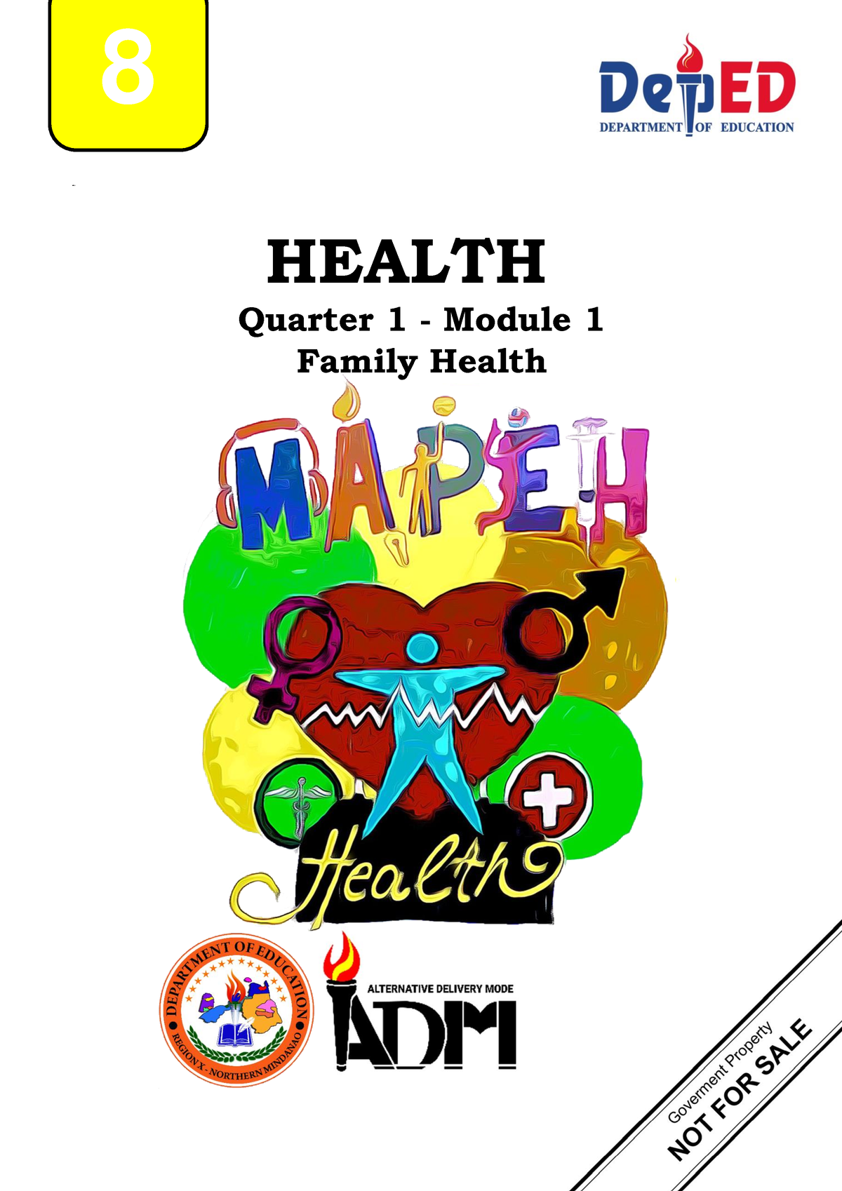 Mapeh 8 Health Q1 Mod1 V3 - Government Property NOT FOR SALE NOT HEALTH ...