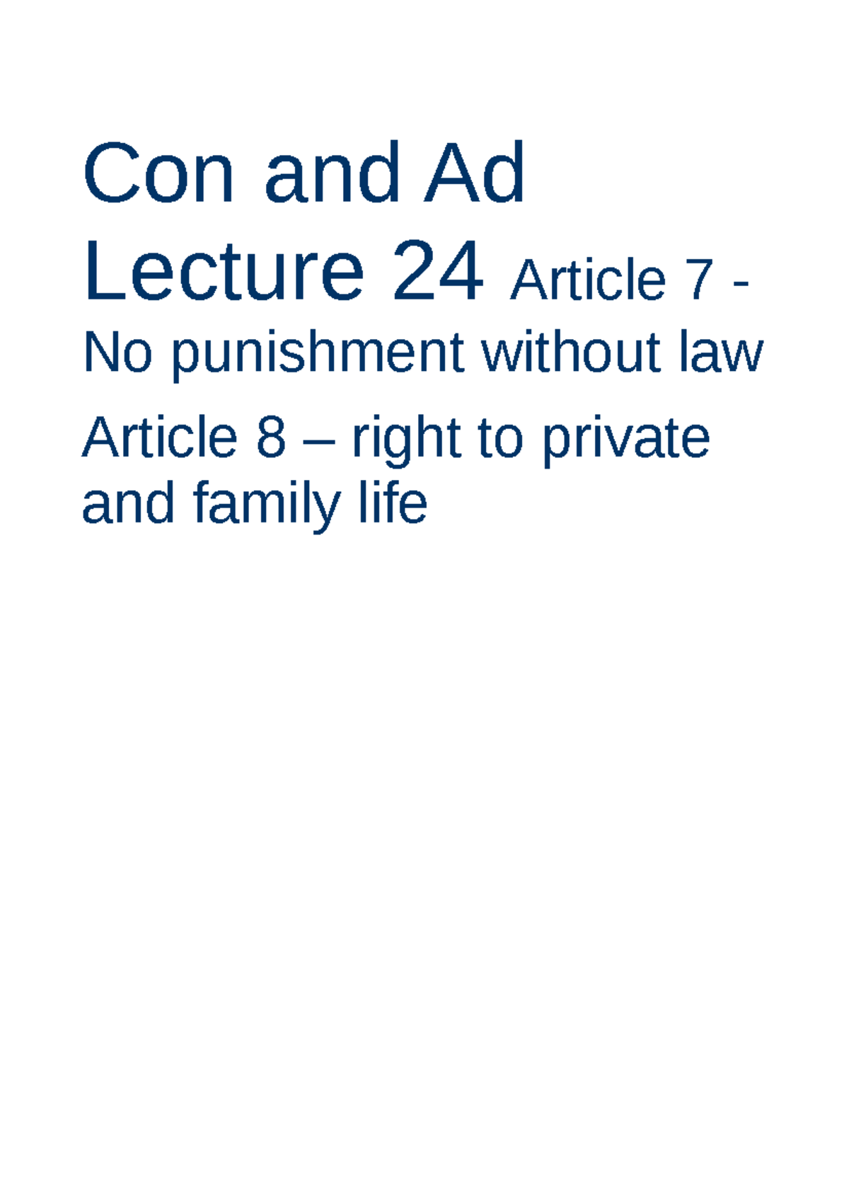 Lecture 14 Article 7 8 Con and Ad Lecture 24 Article 7 No