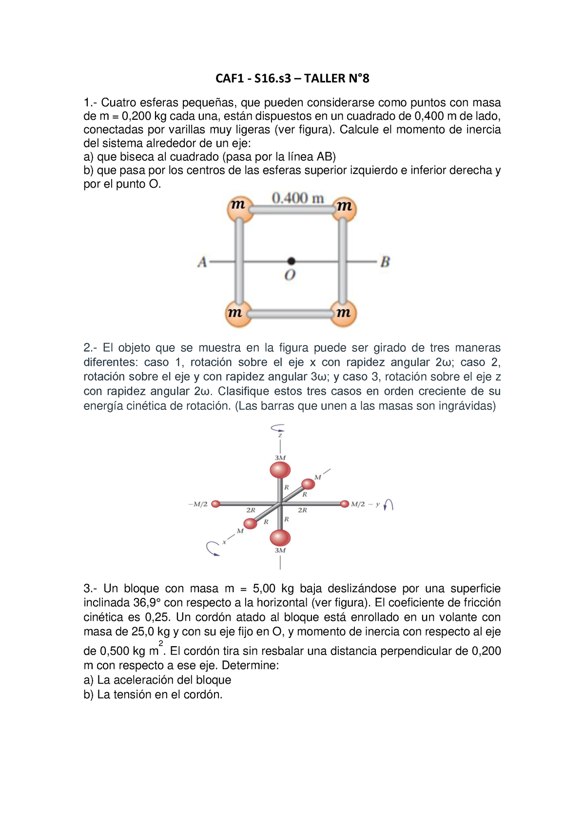 S16.s3 - Taller N° 8 - CAF1 - S16 – TALLER N∞ 1.- Cuatro Esferas ...