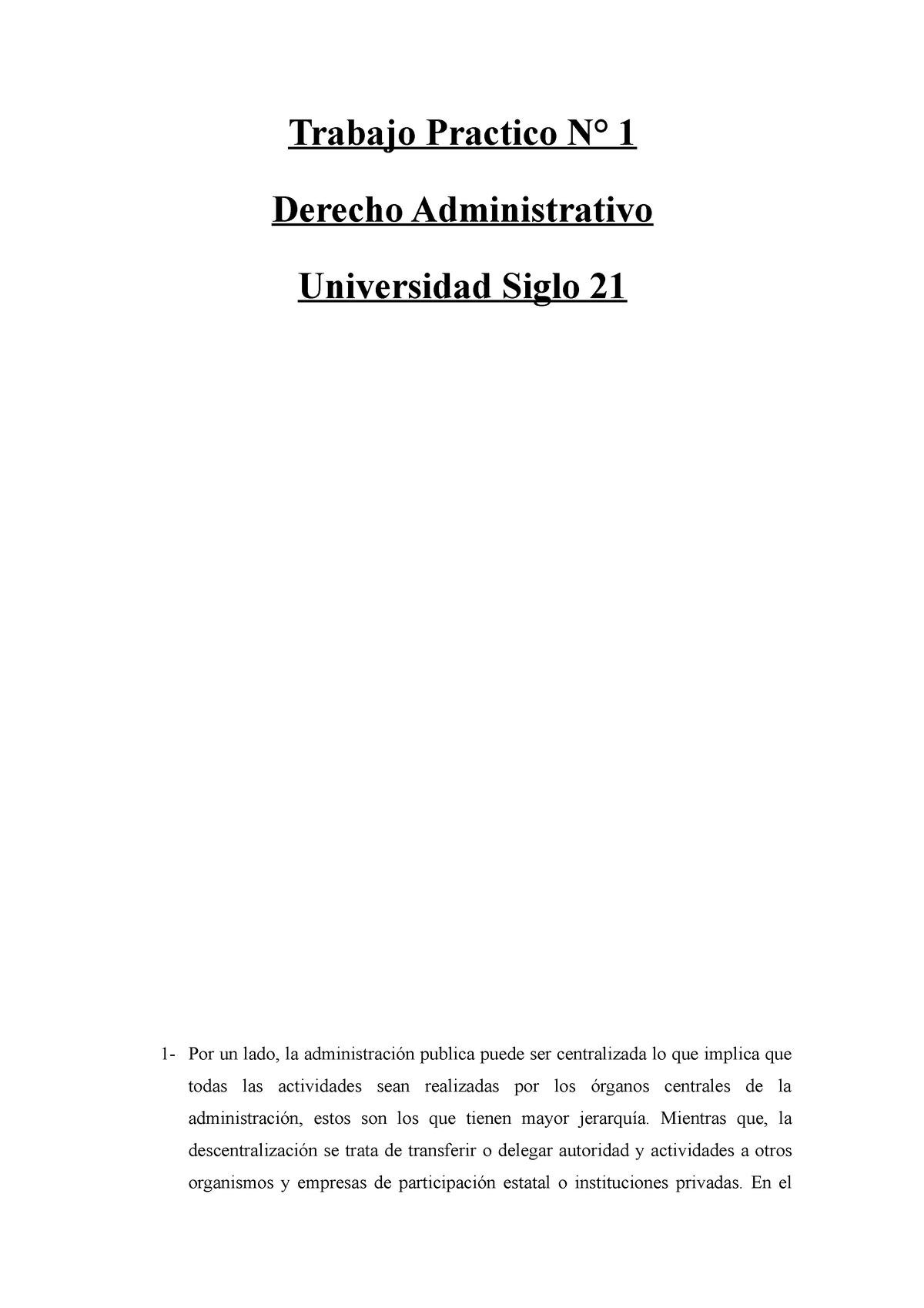 Trabajo Practico N° 1 Derecho Administrativo - Trabajo Practico N° 1 ...