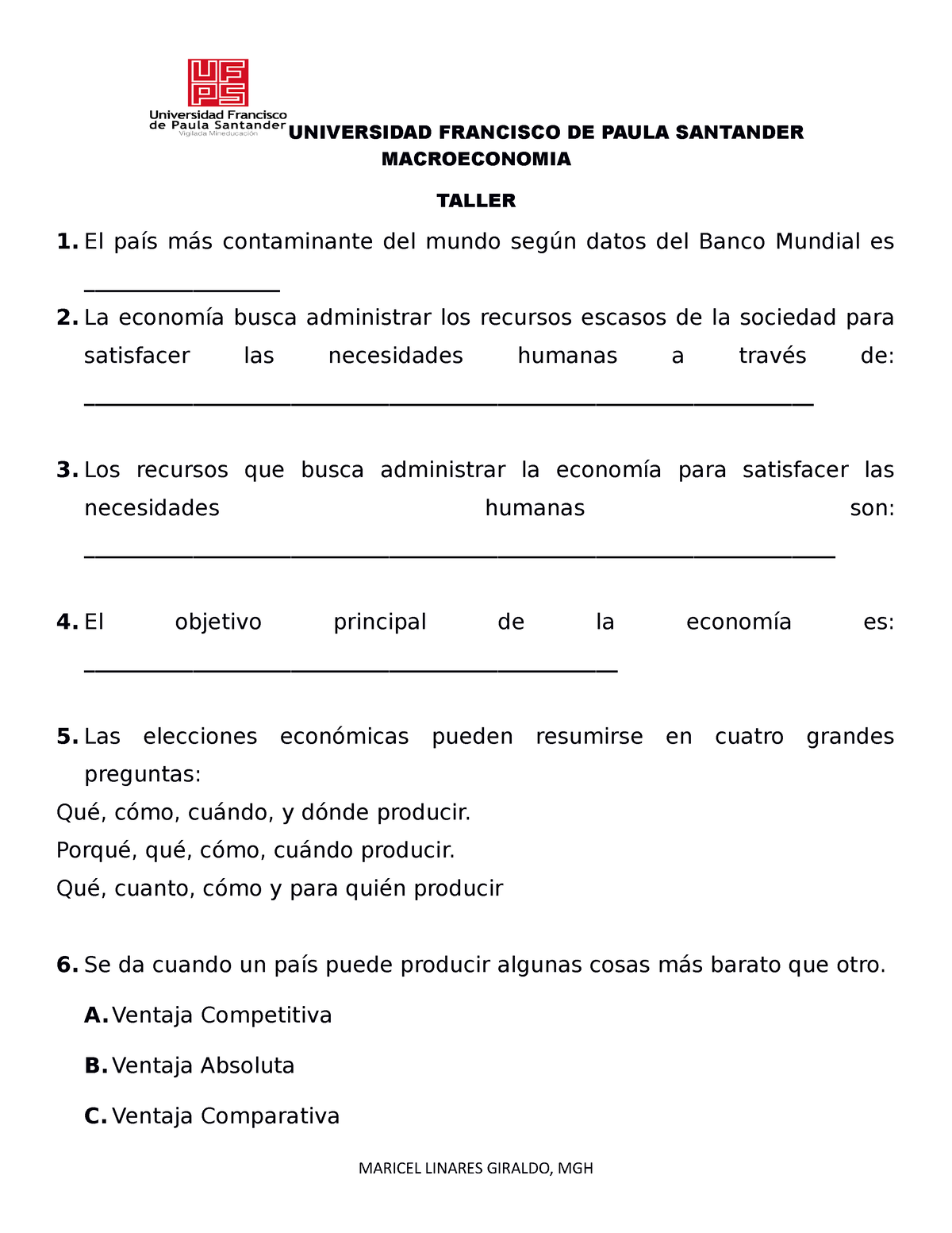 Taller ( Macroeconomia ) SIN RTA - UNIVERSIDAD FRANCISCO DE PAULA ...