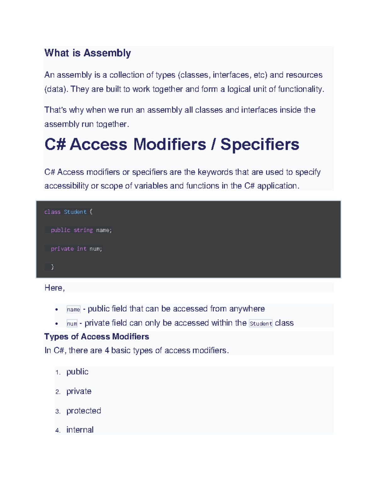 Access Modifier or specifier in C# - What is Assembly An assembly is a ...