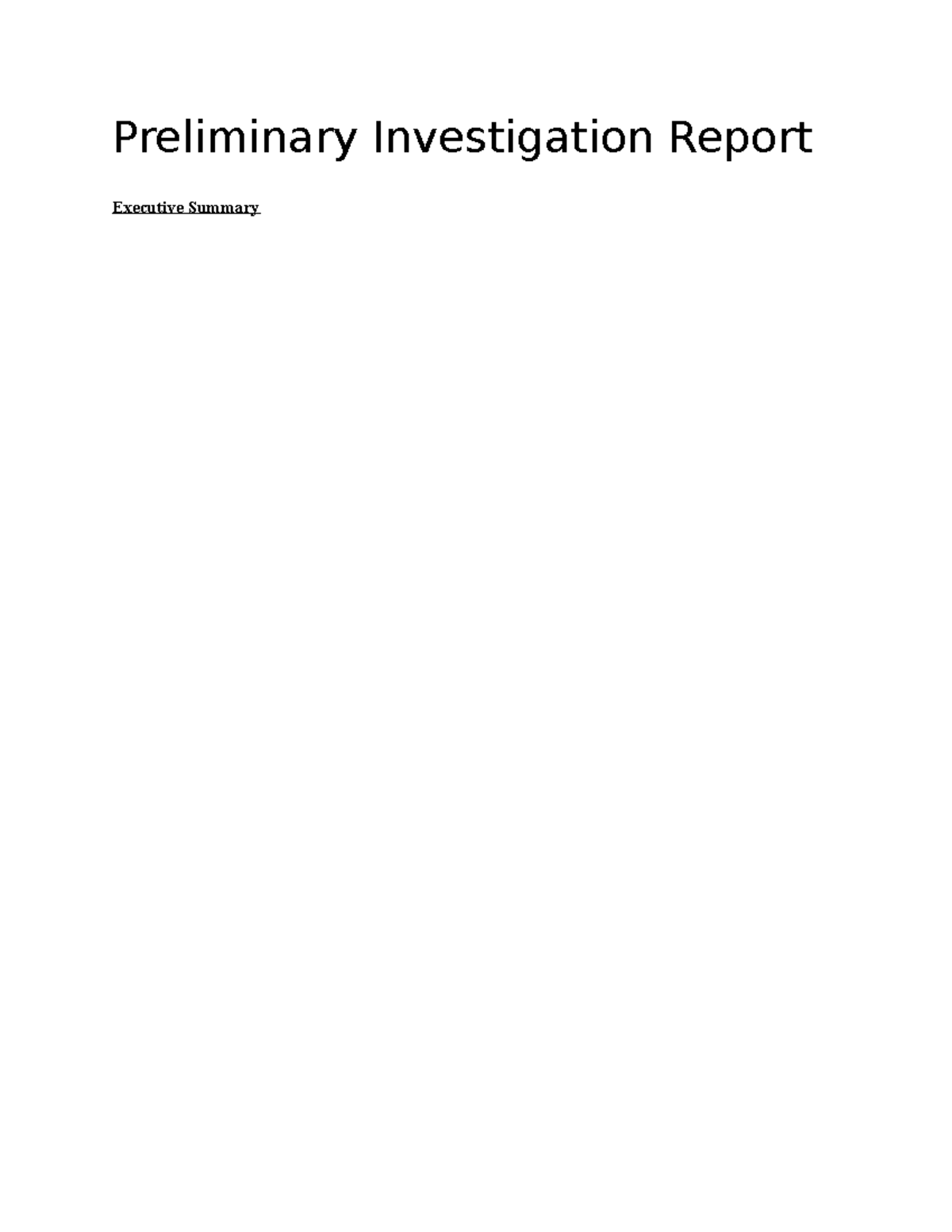 Preliminary Investigation Report Preliminary Investigation Report Executive Summary Contents 3835