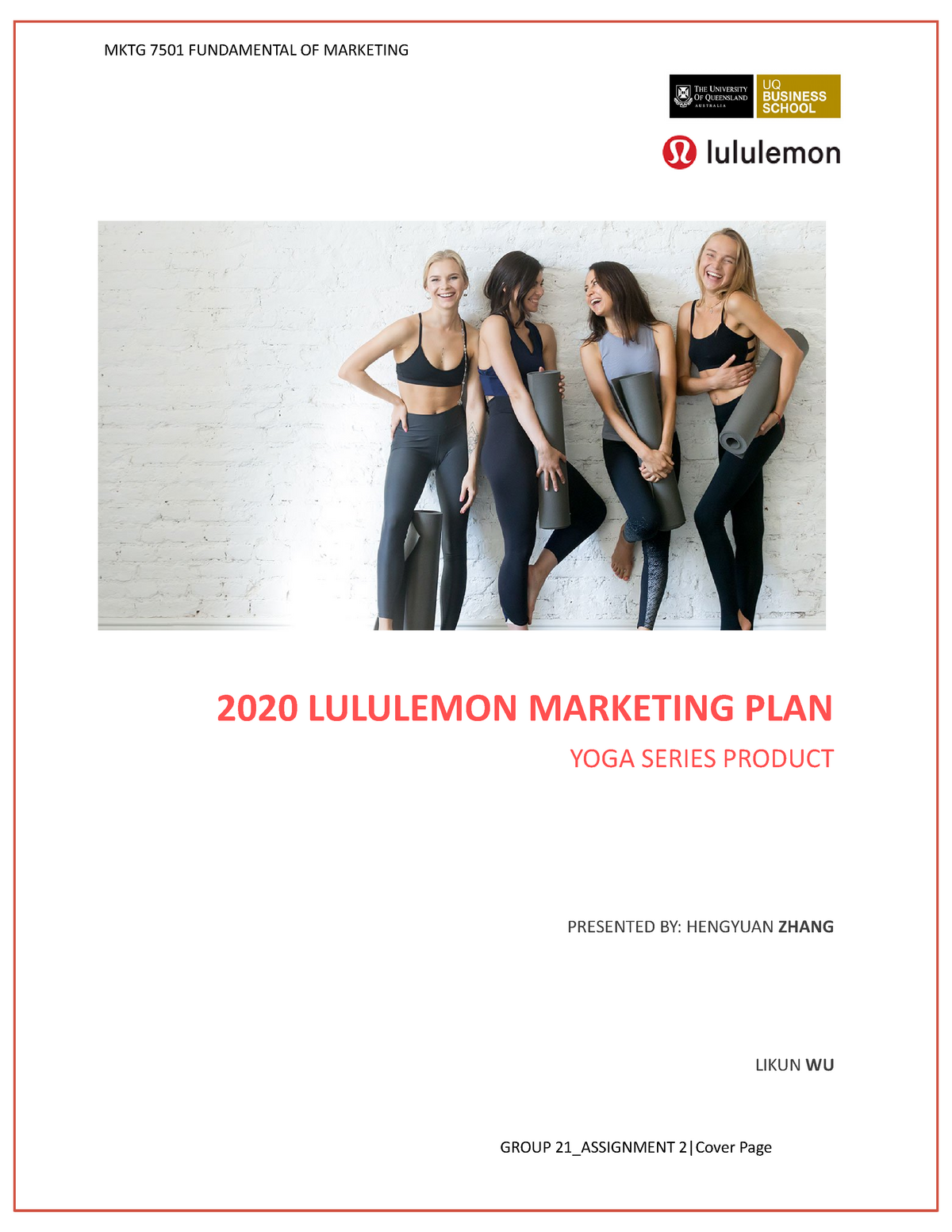 2020+Lululemon+Marketing+Plan Thusday+G21 2020 LULULEMON MARKETING
