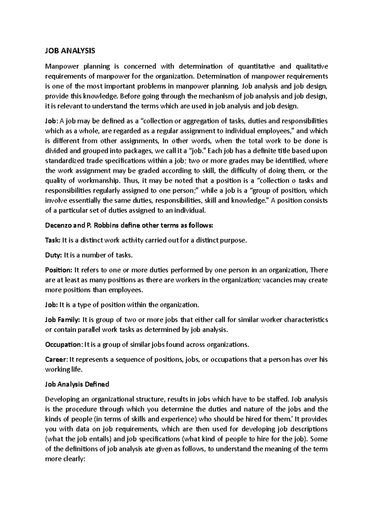 JOB Analysis - JOB ANALYSIS Manpower planning is concerned with ...