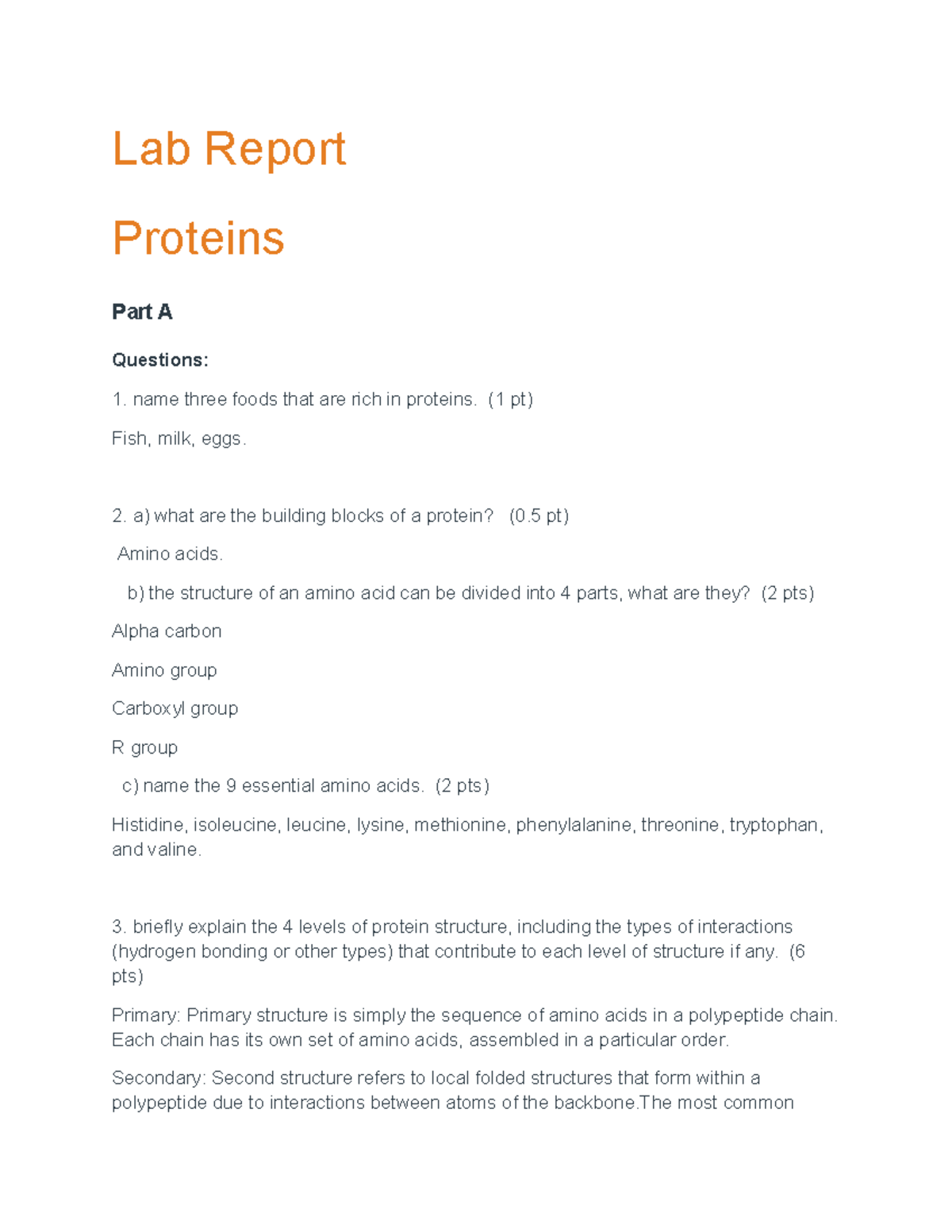 Proteins nutrition lab Lab Report Proteins Part A Questions name
