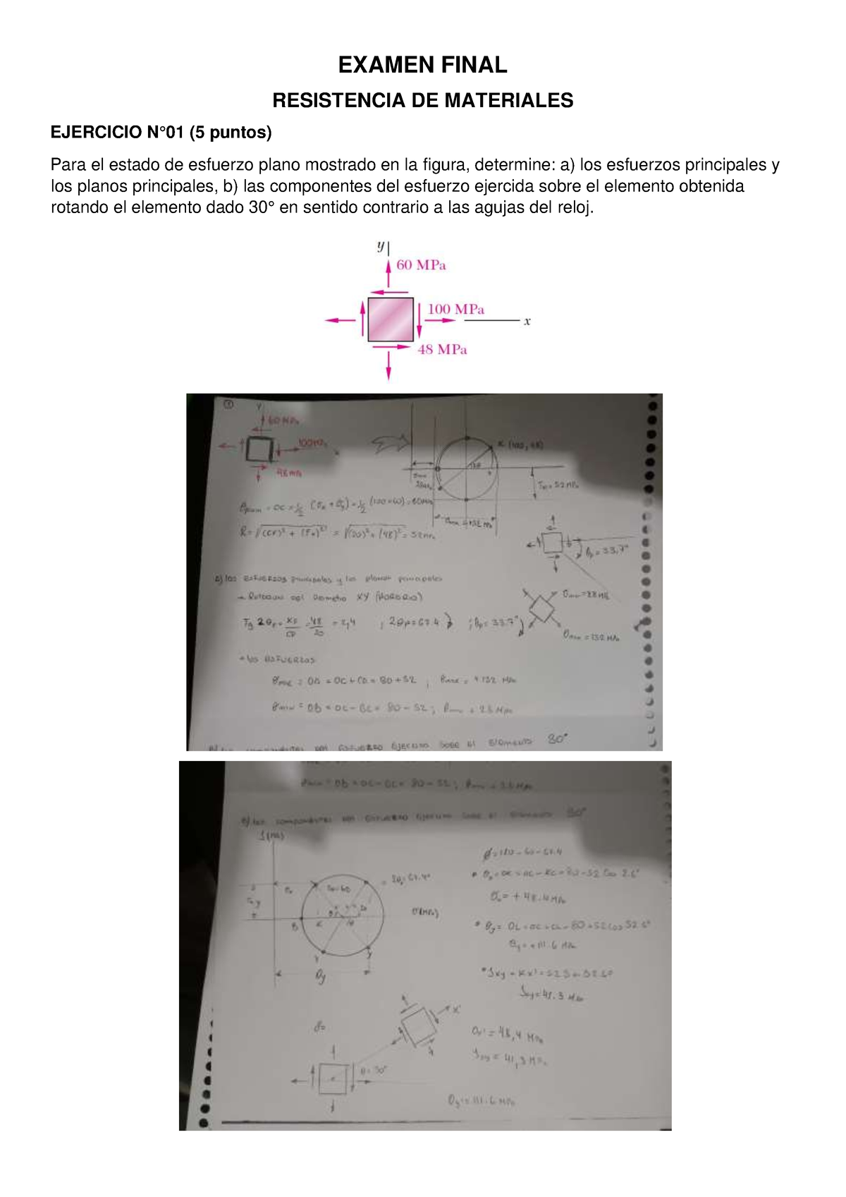 Examen Final - EXAMEN FINAL RESISTENCIA DE MATERIALES EJERCICIO N°01 (5 ...