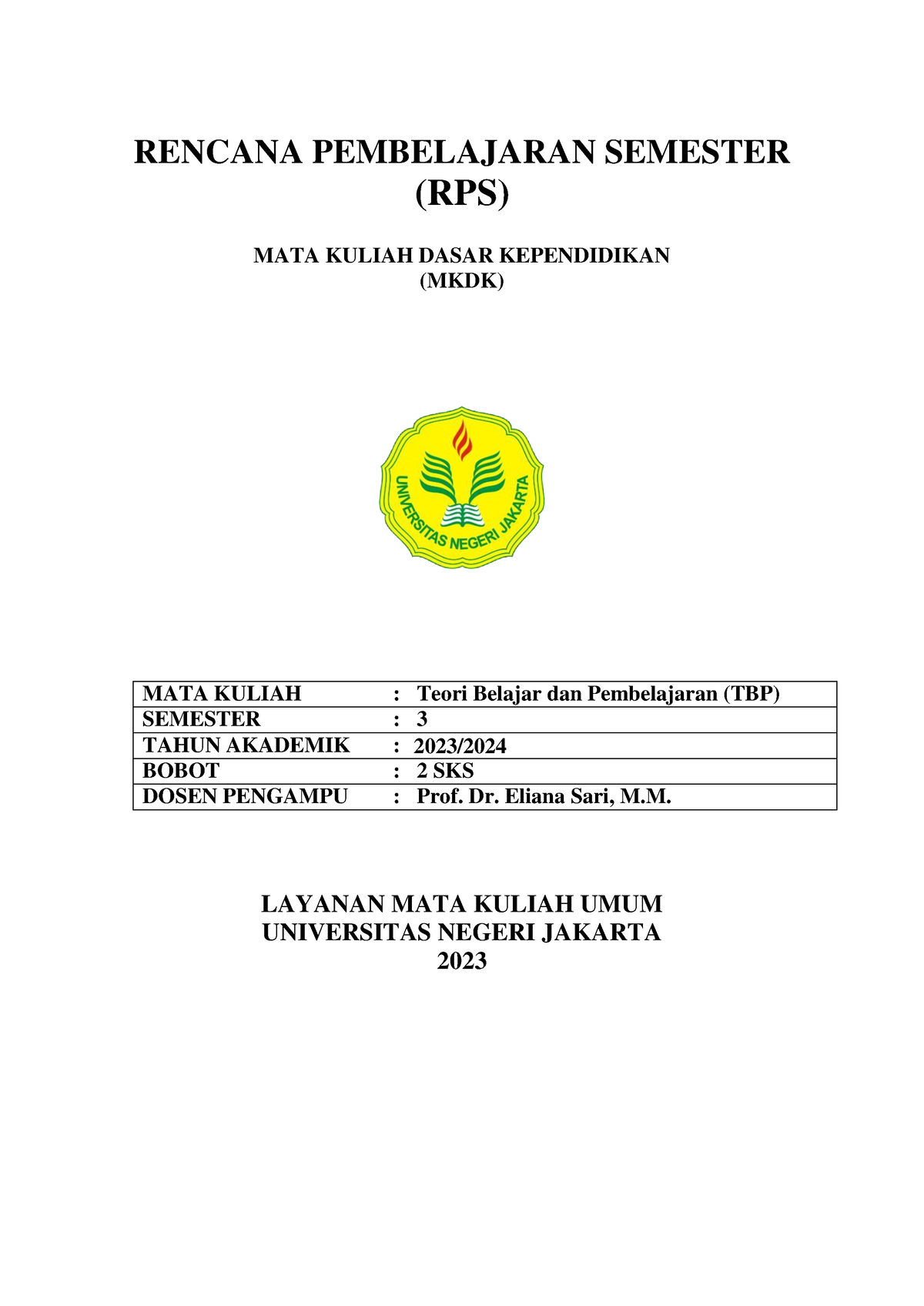 RPS TBP 2023 - Ccdcdf - RENCANA PEMBELAJARAN SEMESTER (RPS) MATA KULIAH ...