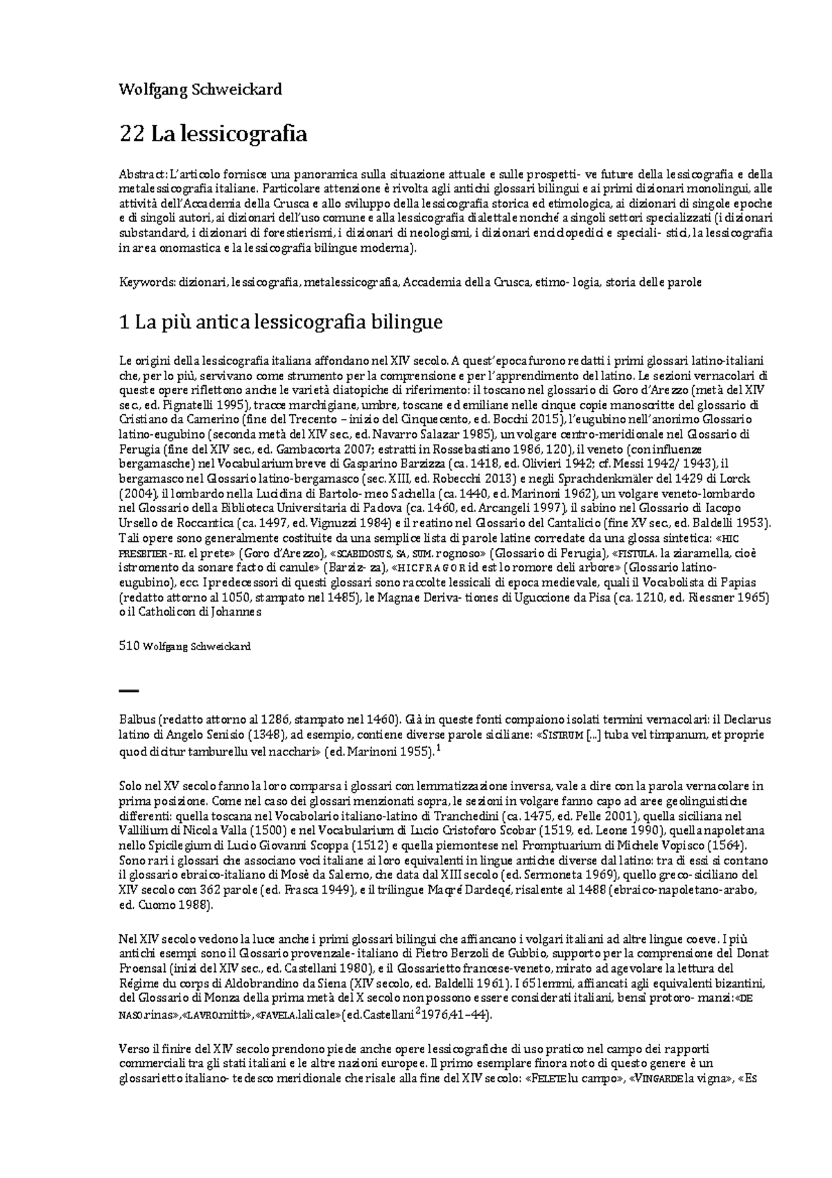 Wolfgang Schweickard Lessicografia Wolfgang Schweickard 22 La