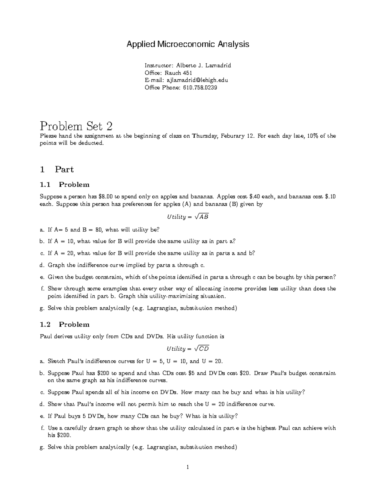 Ps Micro 2 Problem Set 2 Applied Microeconomic Analysis Instructor Alberto J Lamadrid 1272