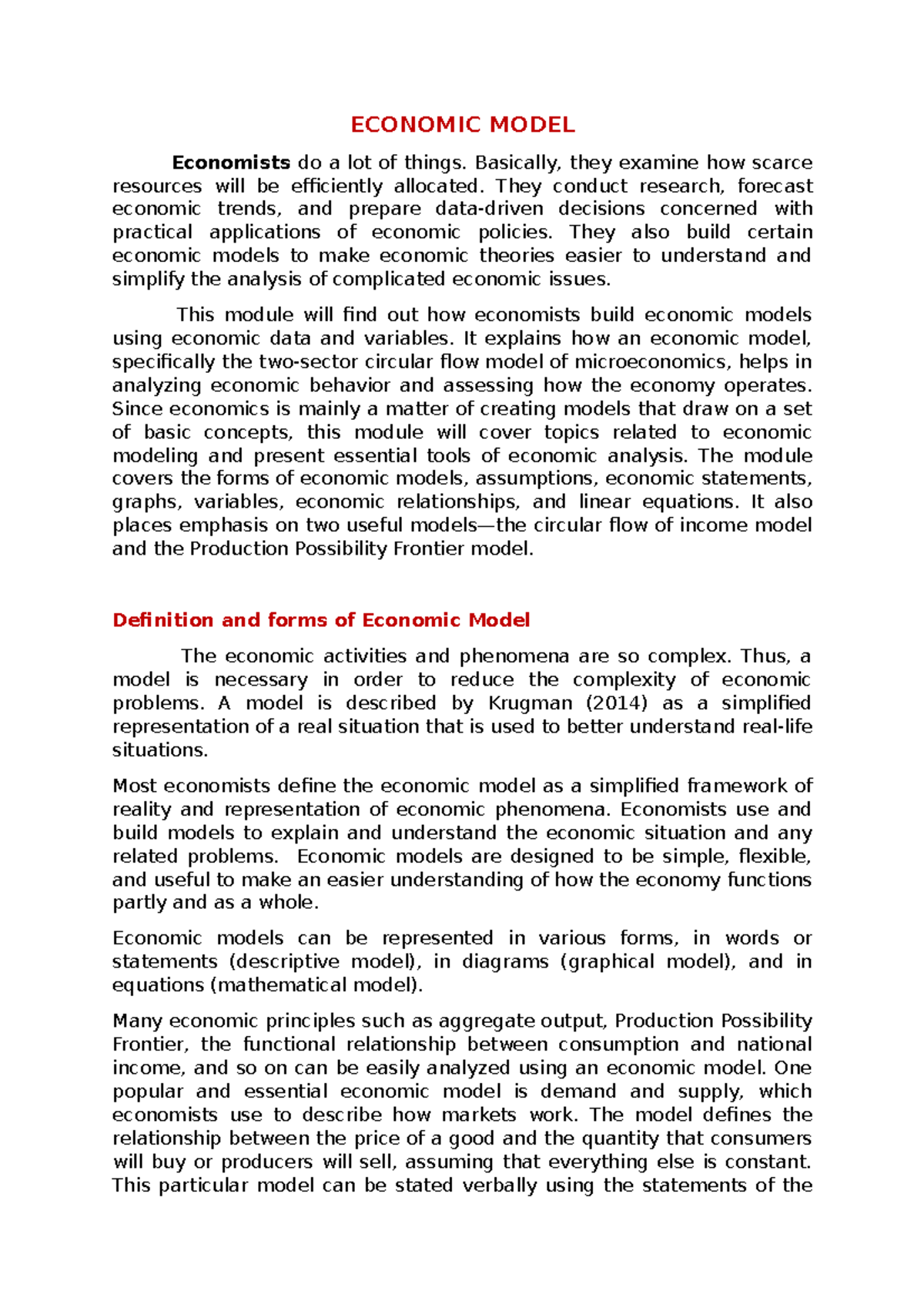 Basic Microeconomics Economic Model ECONOMIC MODEL Economists do a