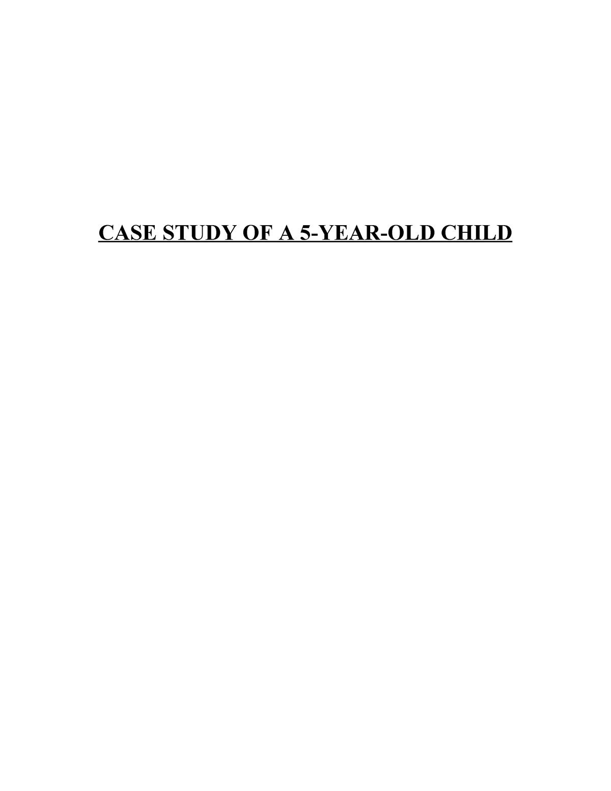 case-study-of-5-year-old-child-case-study-of-a-5-year-old-child-case