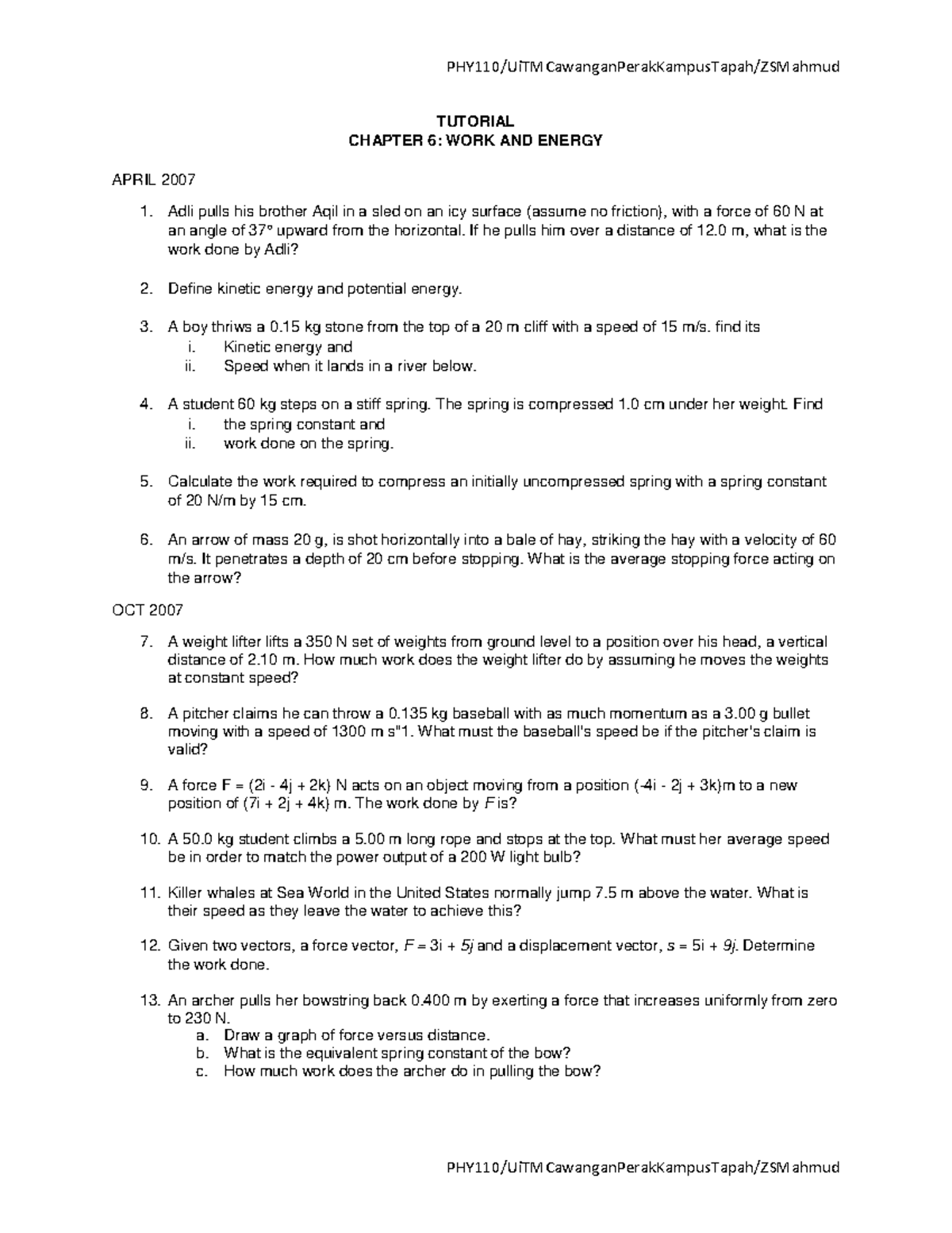 Tutorial Chapter 6 - TUTORIAL CHAPTER 6: WORK AND ENERGY APRIL 2007 ...