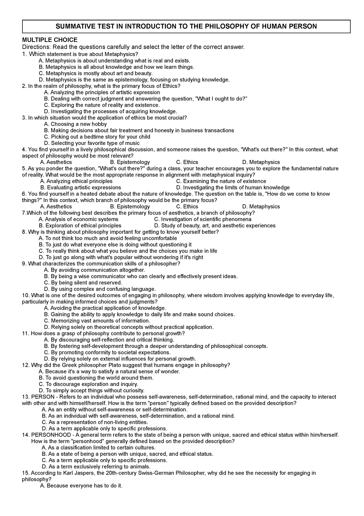 Summative-TEST- Philo - MULTIPLE CHOICE Directions: Read the questions ...