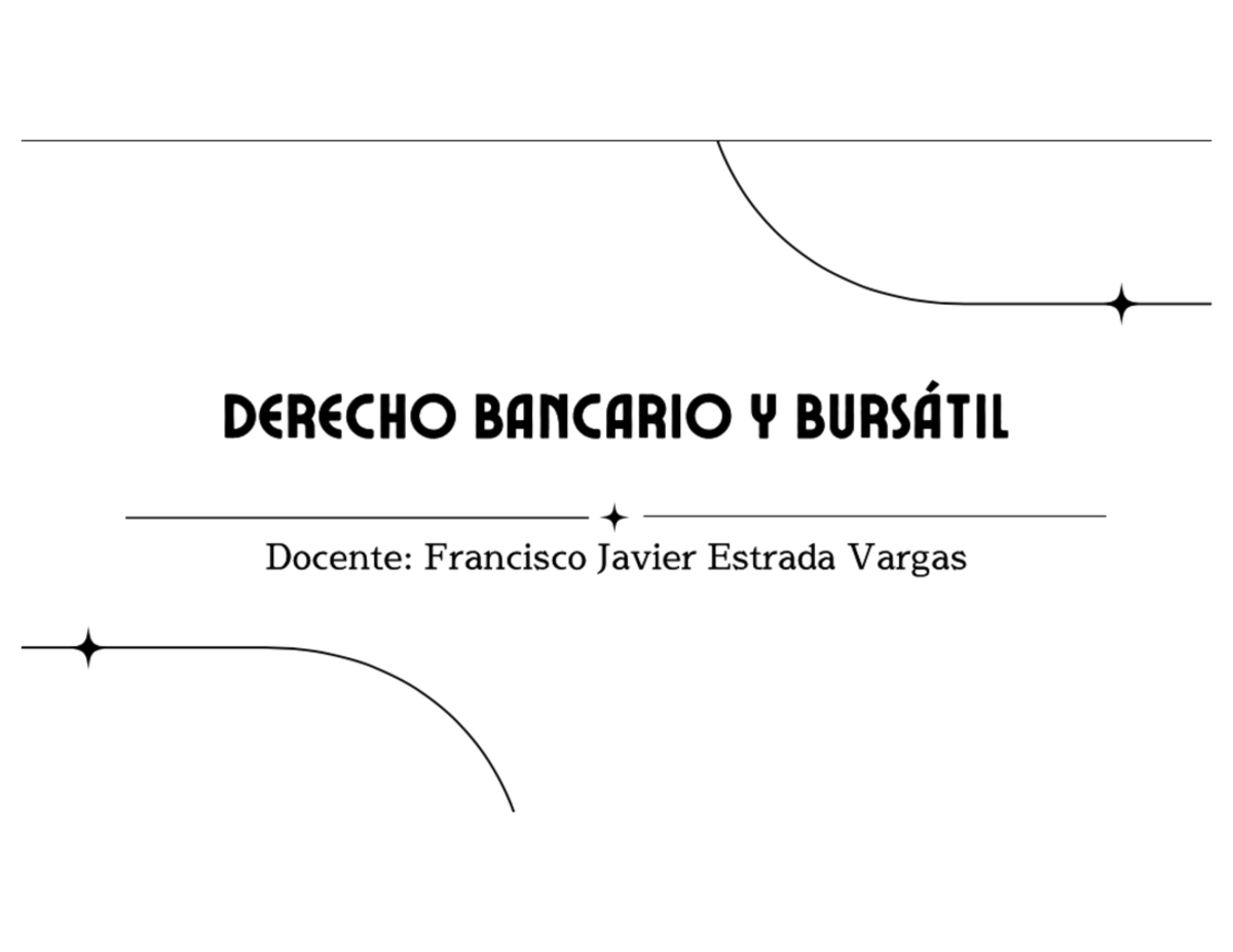 Derecho Bancario Y Bursátil 1 - Derecho Notarial - Studocu