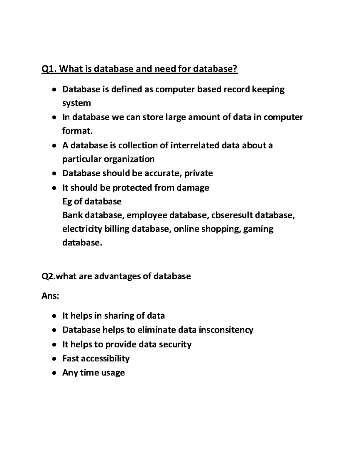 Database 1 - Q1. What Is Database And Need For Database? Database Is ...