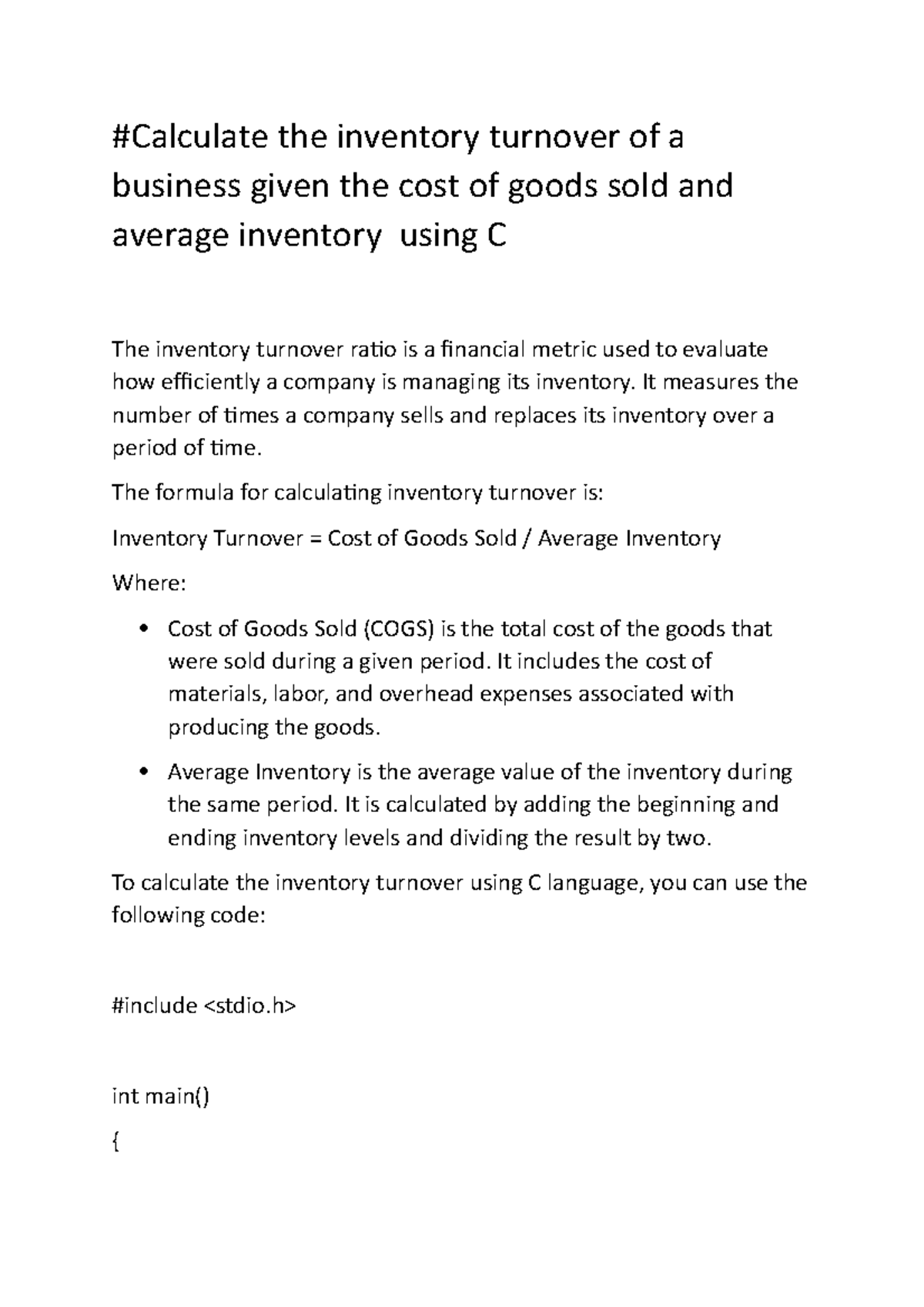 Goods sold and average inventory using C - #Calculate the inventory ...