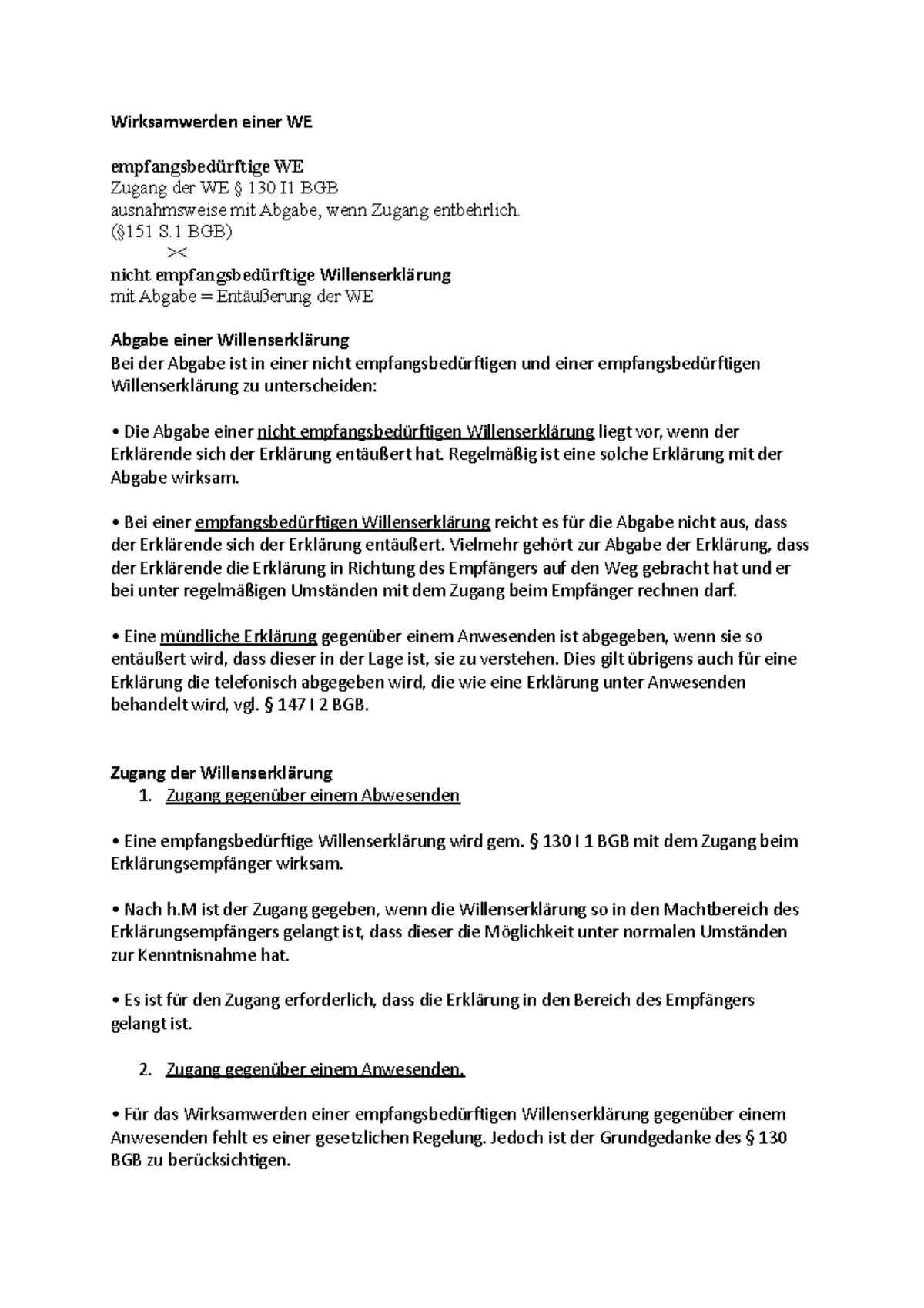 Willenserklärung - Wirksamwerden einer WE empfangsbedürftige WE Zugang