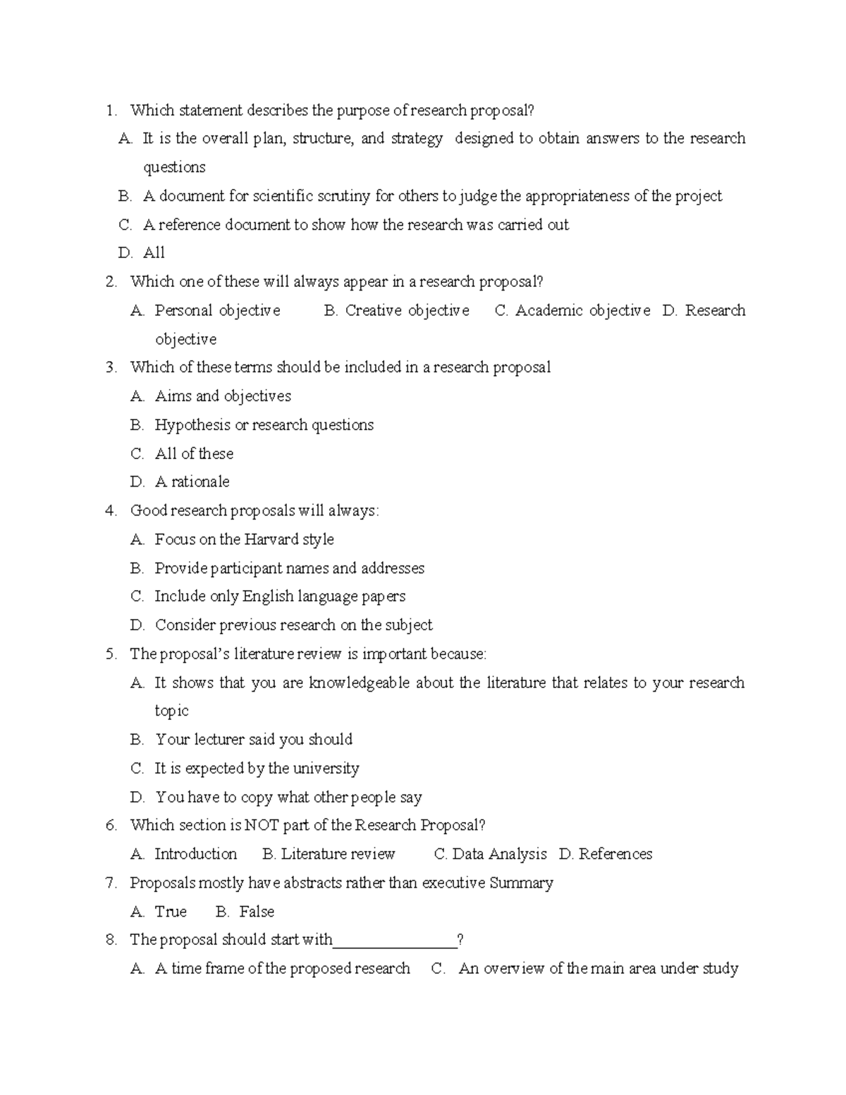 which statement describes the purpose of a research proposal mcq