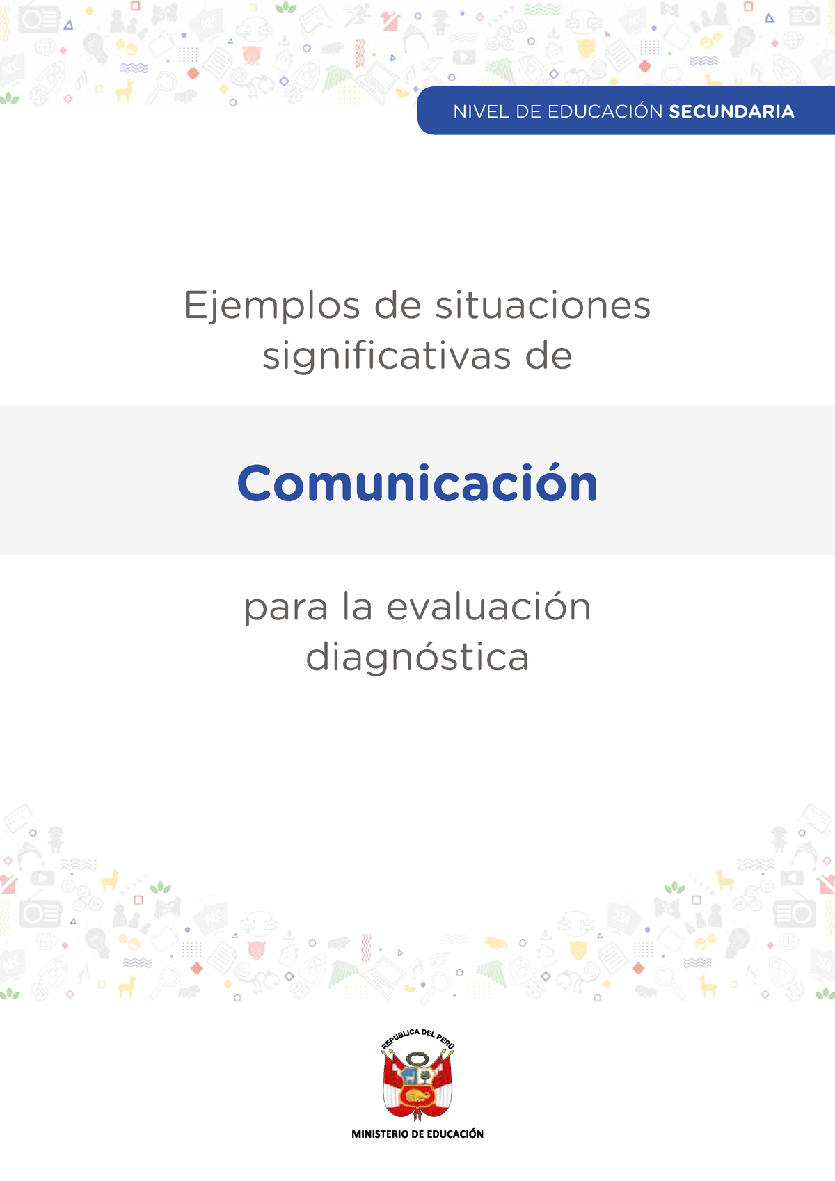 Ejemplos De Situaciones Significativas De Comunicación Para La Evaluación Diagnóstica Nivel De 3788