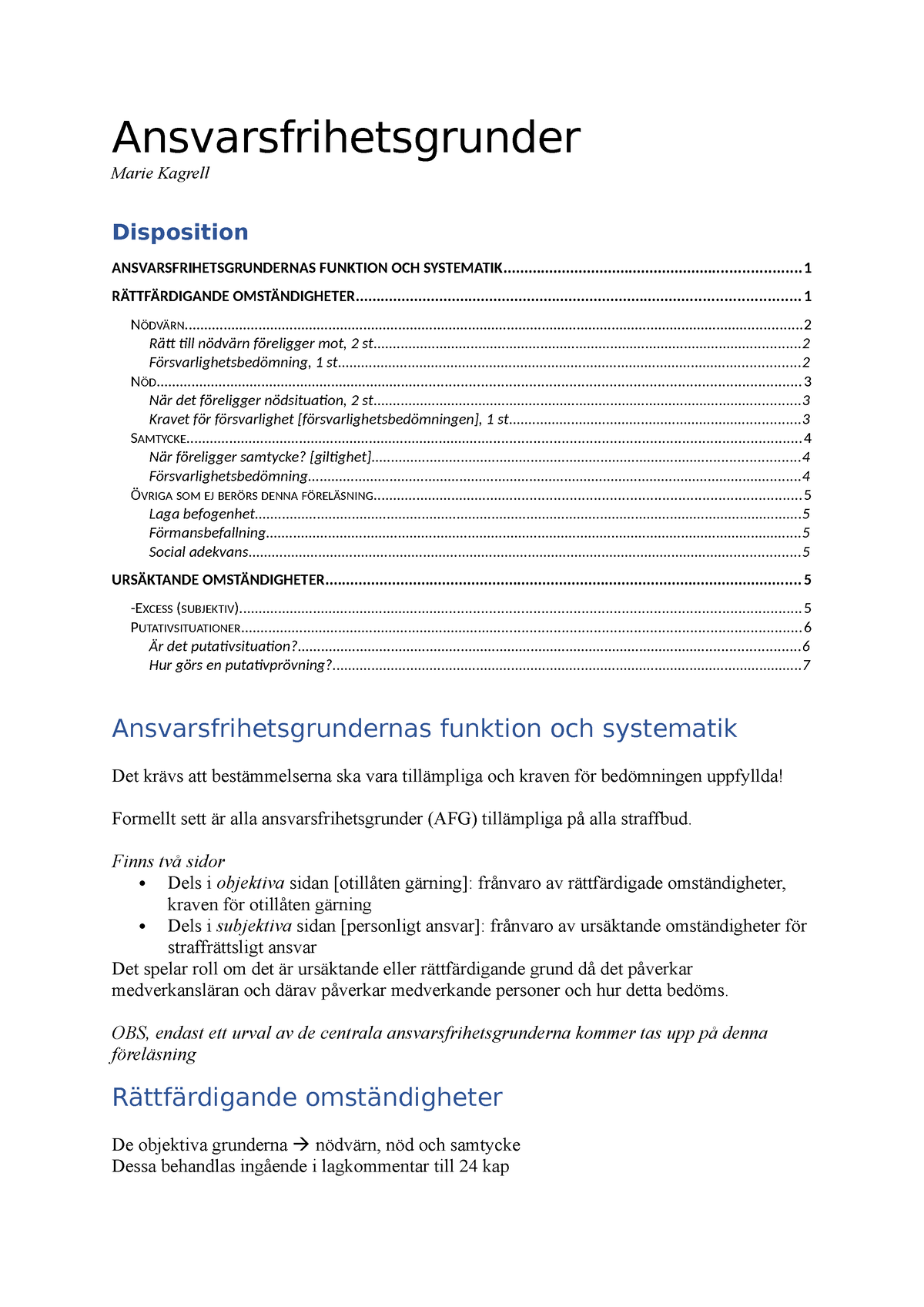 Ansvarsfrihetsgrunder - Ansvarsfrihetsgrunder Marie Kagrell Disposition ...