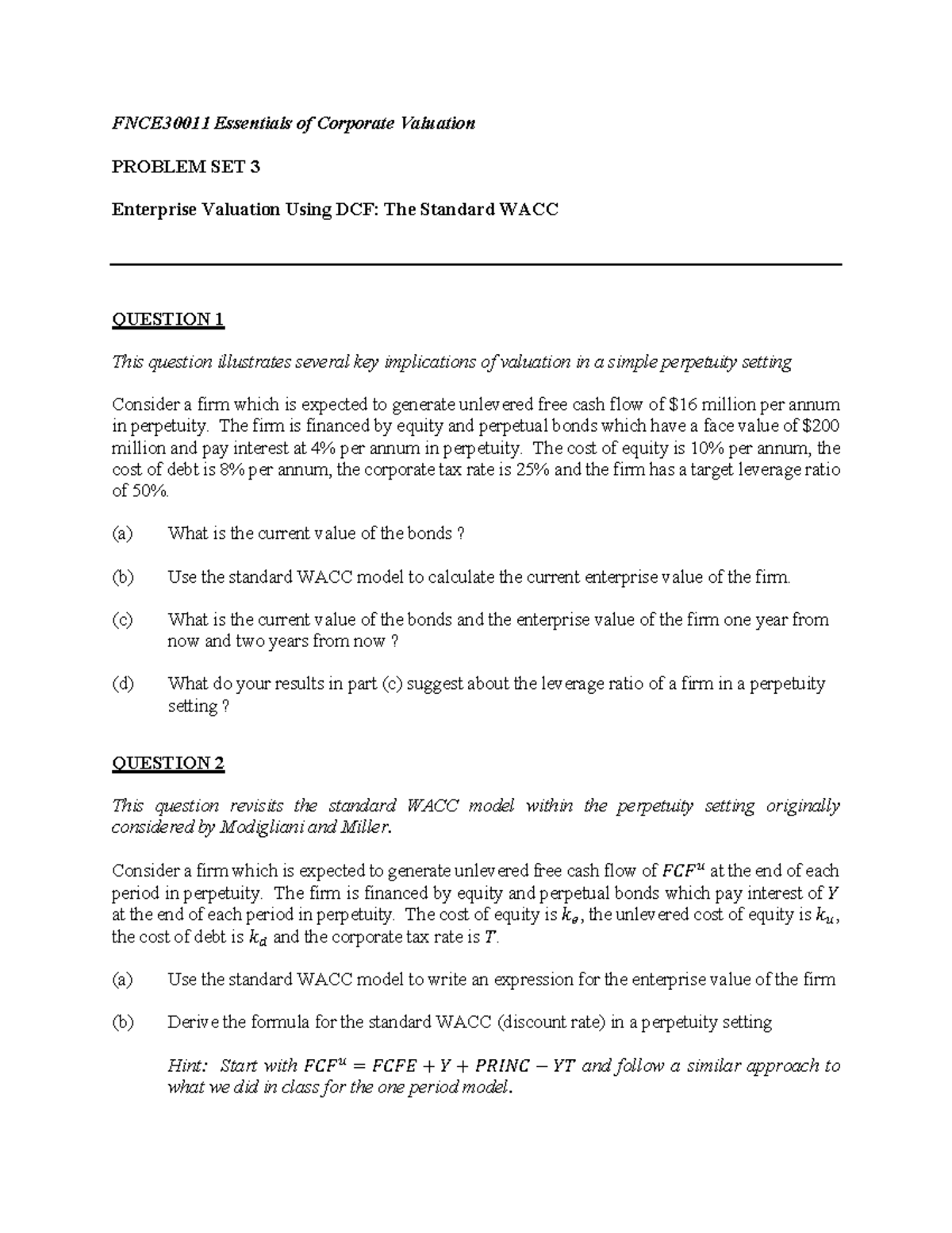 Lecture 3 Standard WACC (Problem Set) - FNCE30011 Essentials of ...