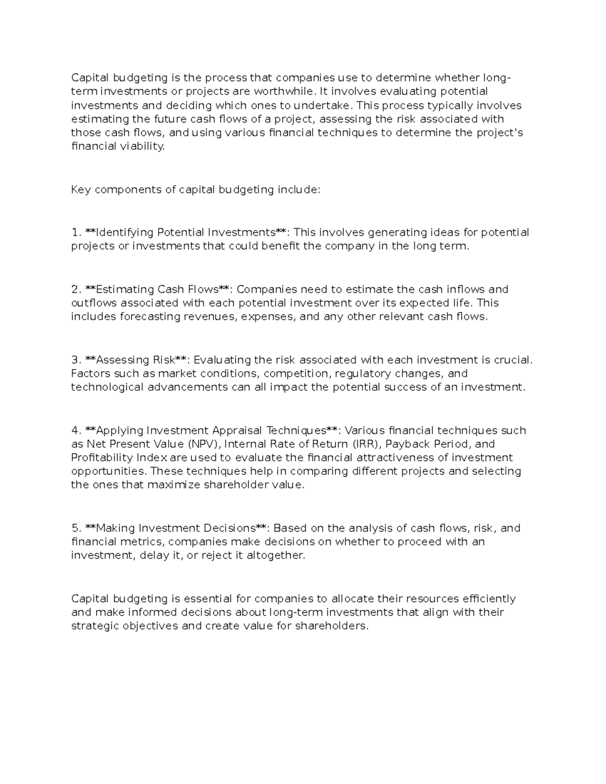 Capital budgeting - It involves evaluating potential investments and ...