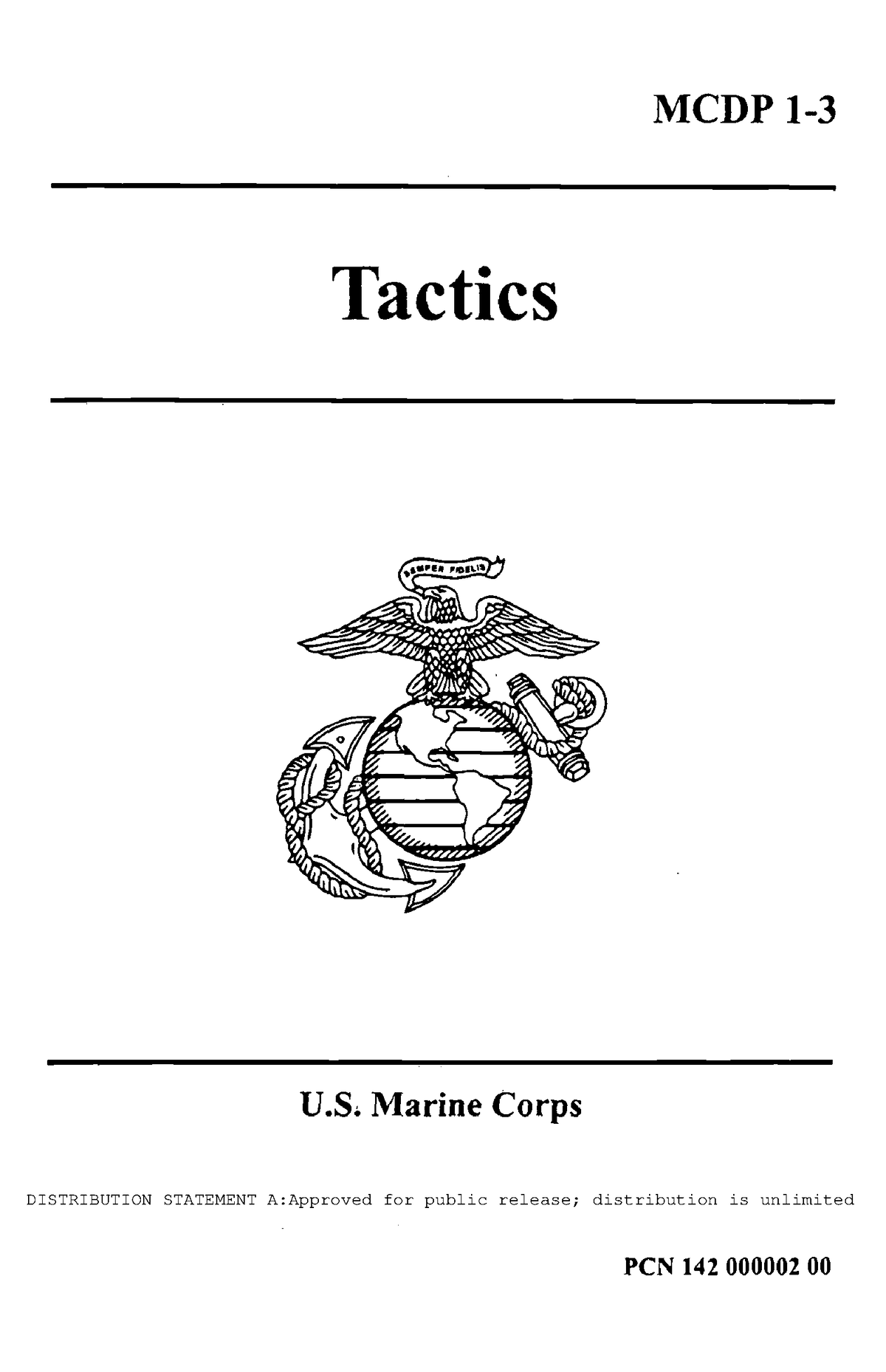 MCDP 1-3 Tactics - DISTRIBUTION STATEMENT A:Approved for public release ...