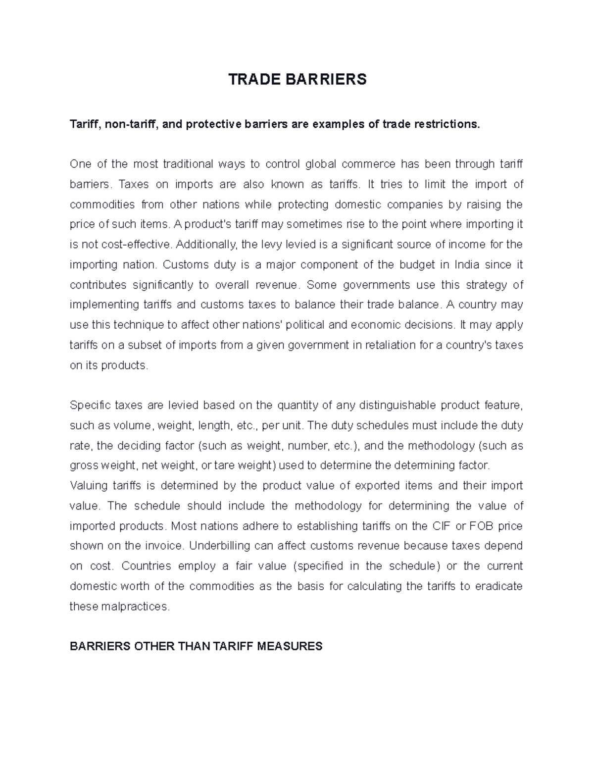 Trade Barriers TRADE BARRIERS Tariff, nontariff, and protective