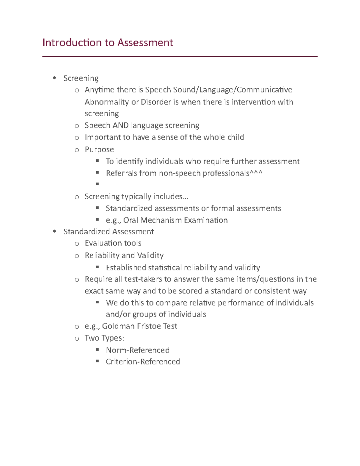 Introduction to Assessment .. Standardized assessments or formal