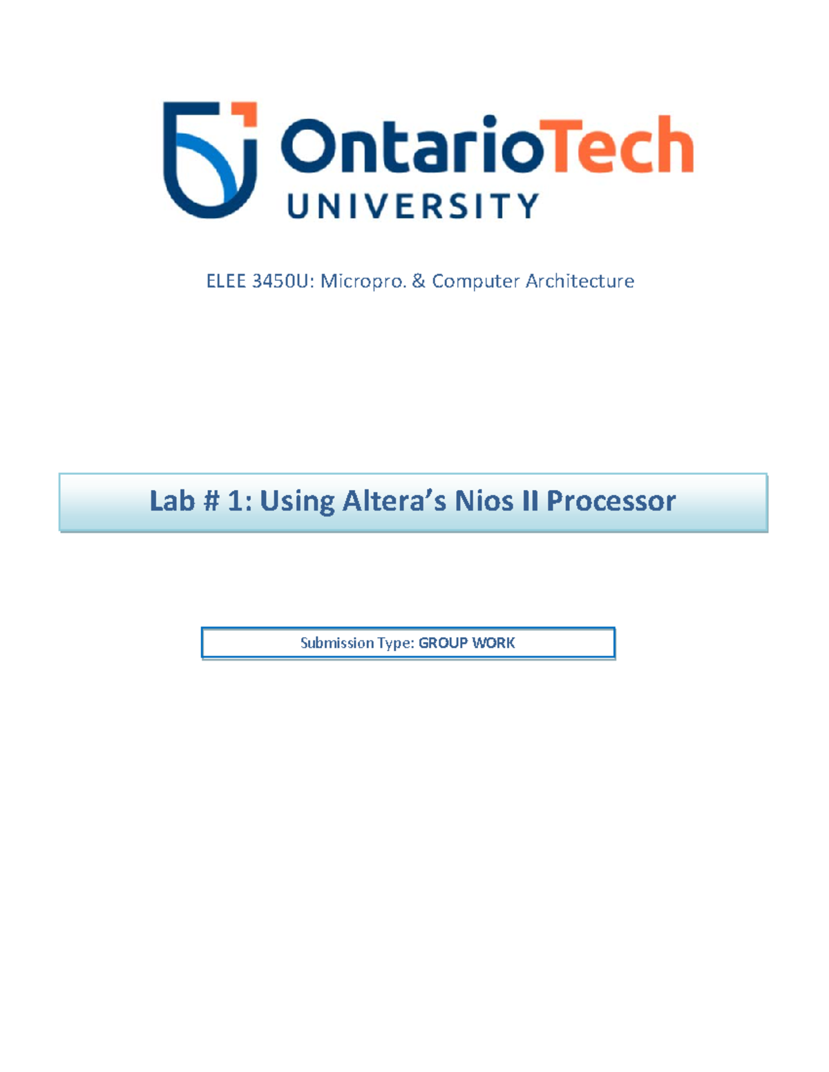 Lab 1 manual Using Altera’s Nios II Processor ELEE 345 0U Micropro
