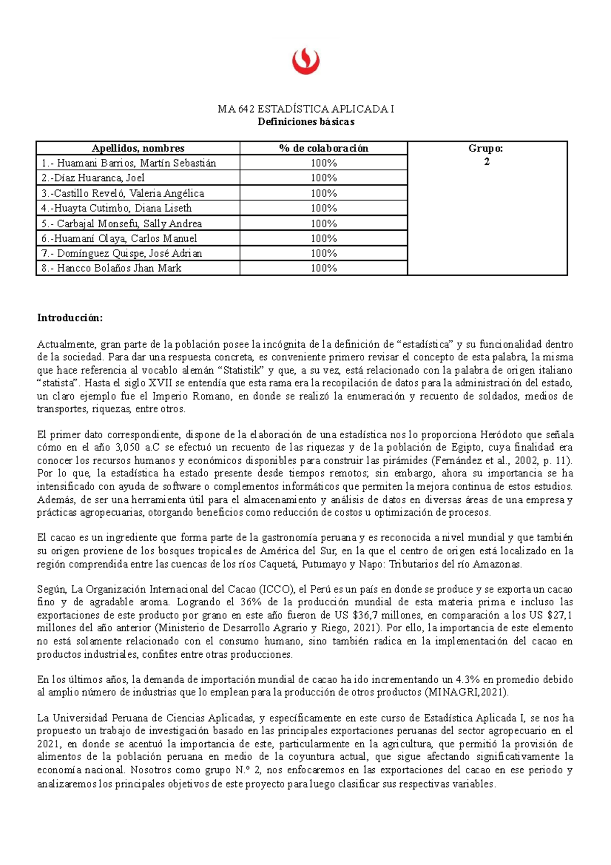 Proyecto Entrega final de estadistica-Grupo 2 - MA 642 ESTADÍSTICA ...
