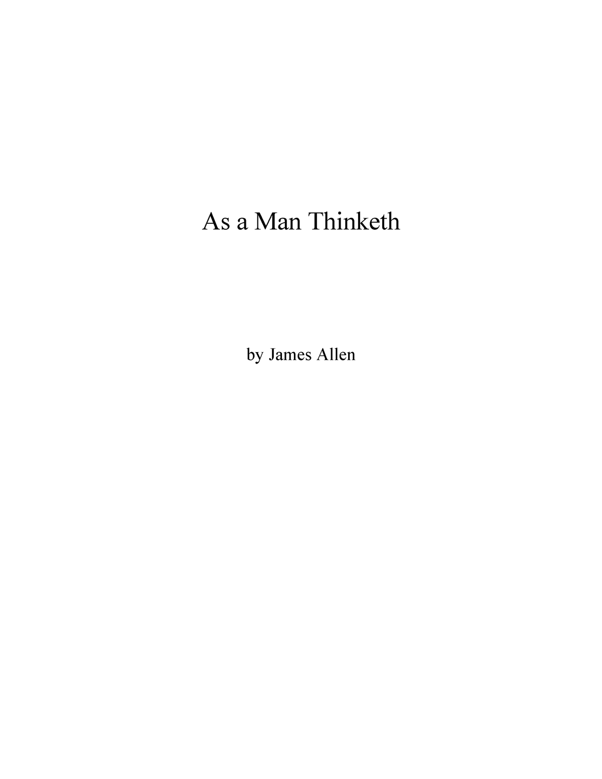 as-a-man-thinketh-and-what-he-thinks-is-what-he-is-as-a-man-thinketh