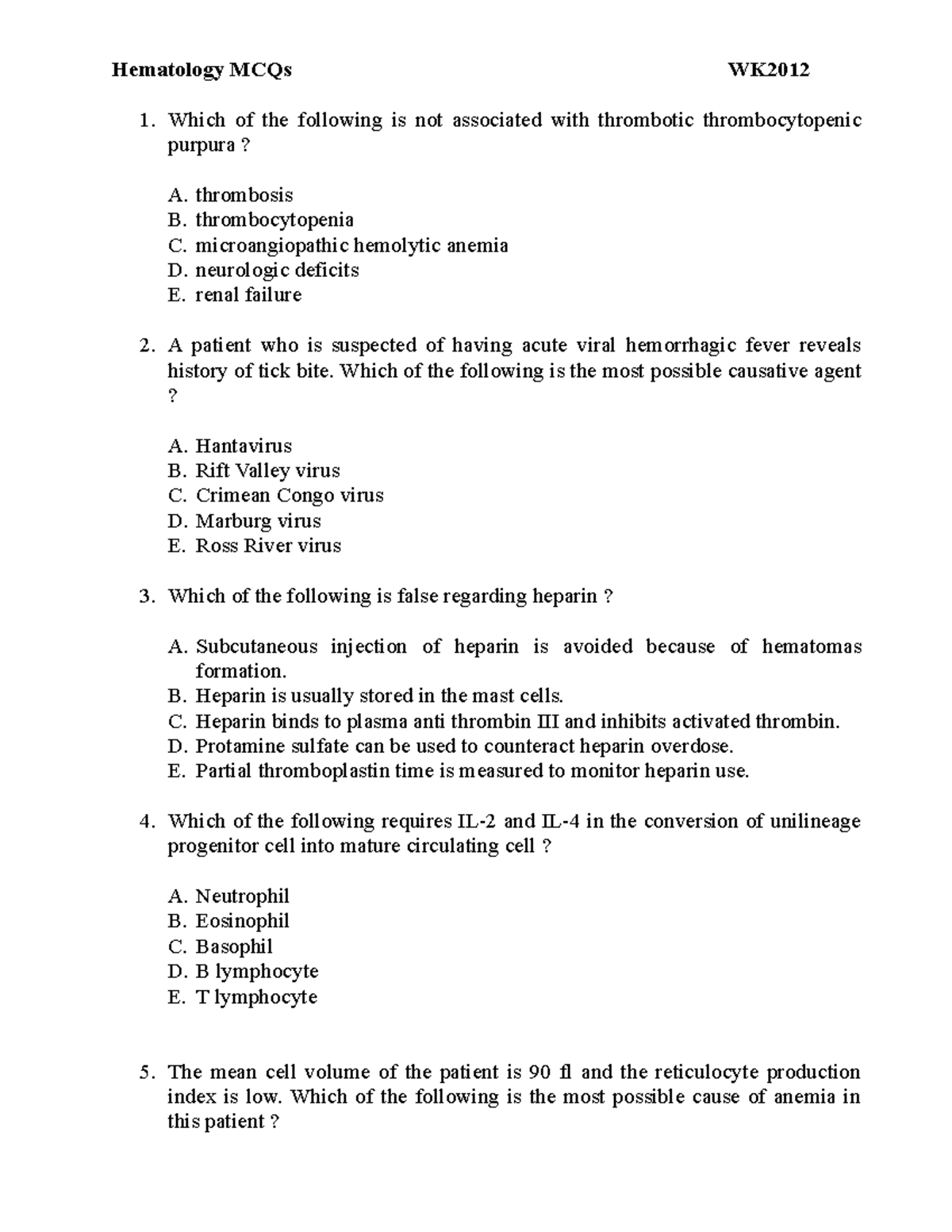 Hematology MCQs - thrombosis B. thrombocytopenia C. microangiopathic ...