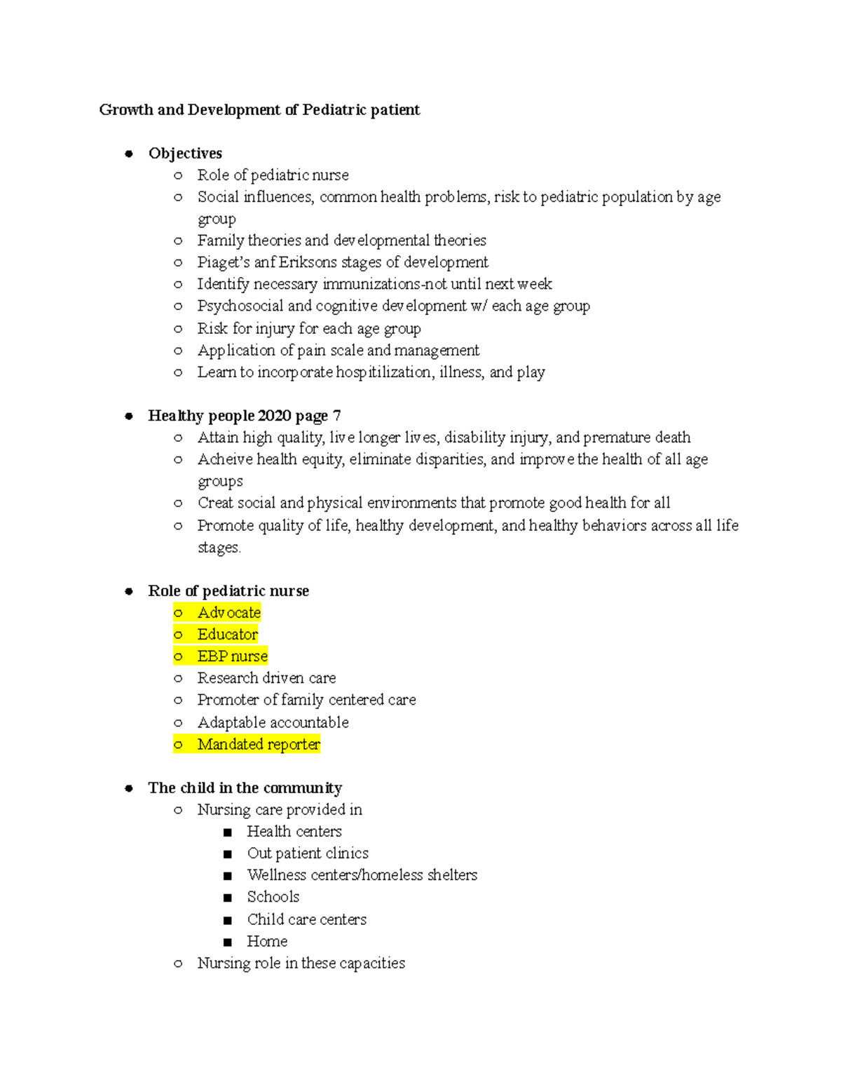 N307 week1 notes Gonzalez - Growth and Development of Pediatric patient ...