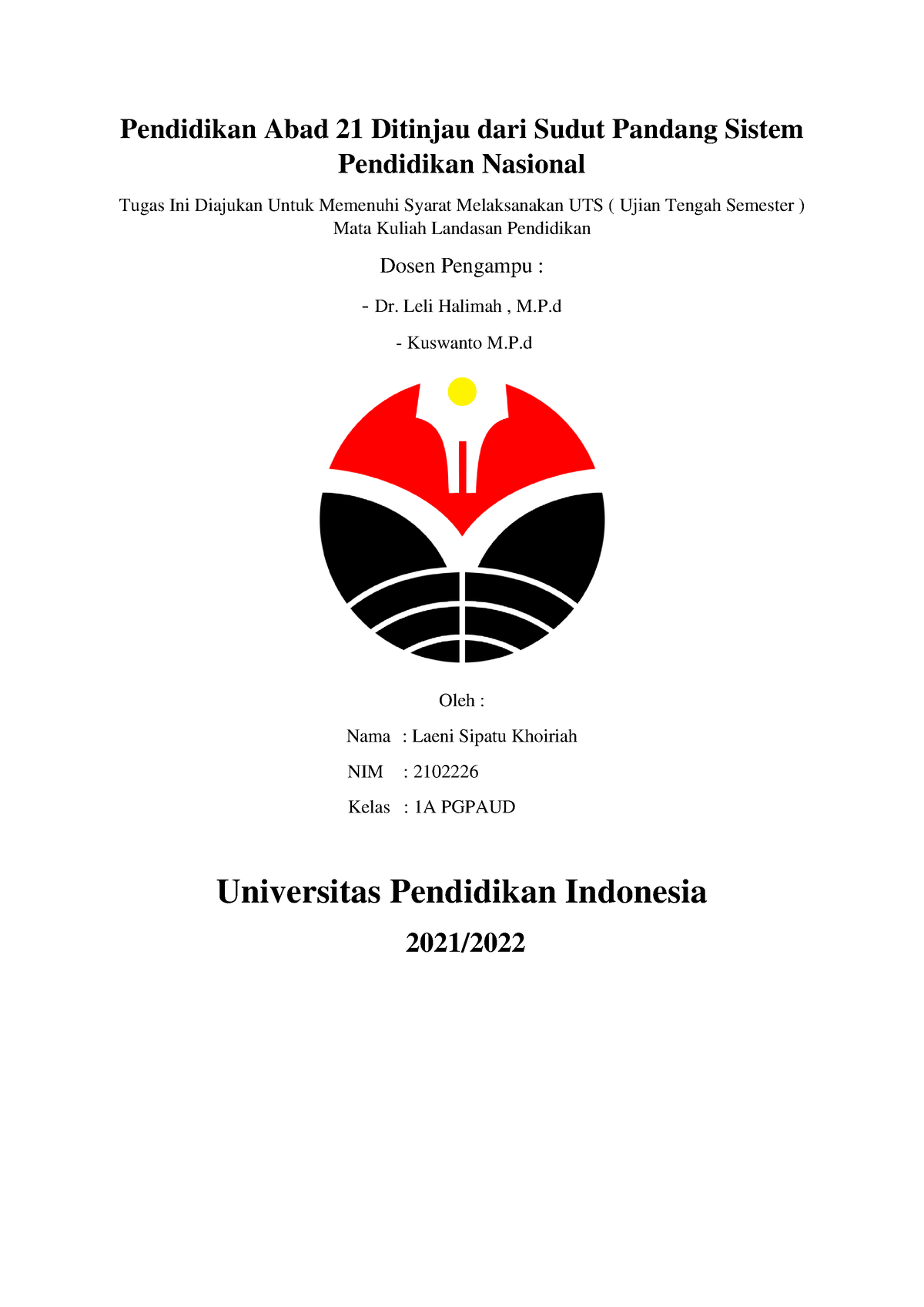 PENDIDIKAN ABAD 21 DITINJAU DARI SUDUT PANDANG SISTEM PENDIDIKAN ...