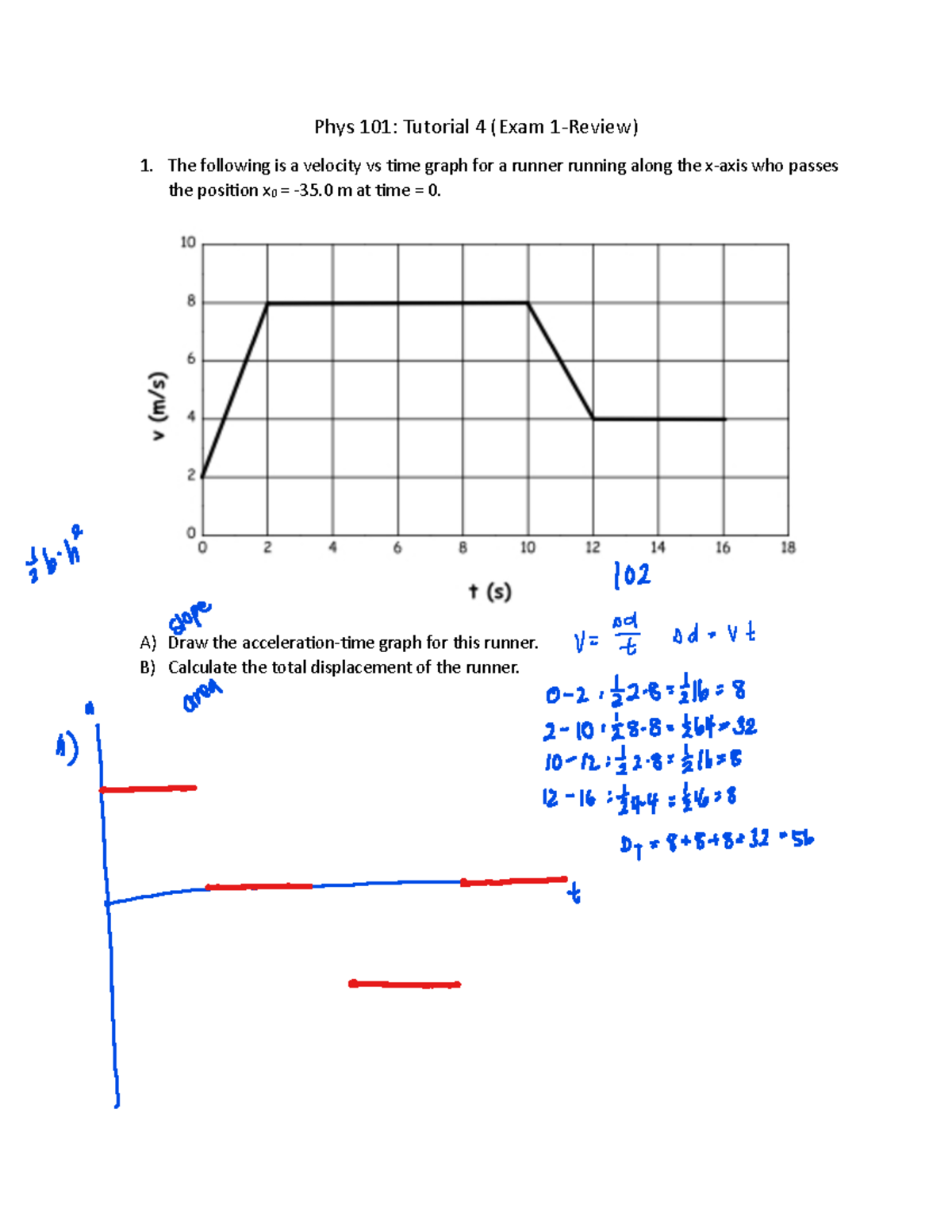 Tutorial 4 - Notes - Phys 101: Tutorial 4 (Exam 1-Review) 1. The ...