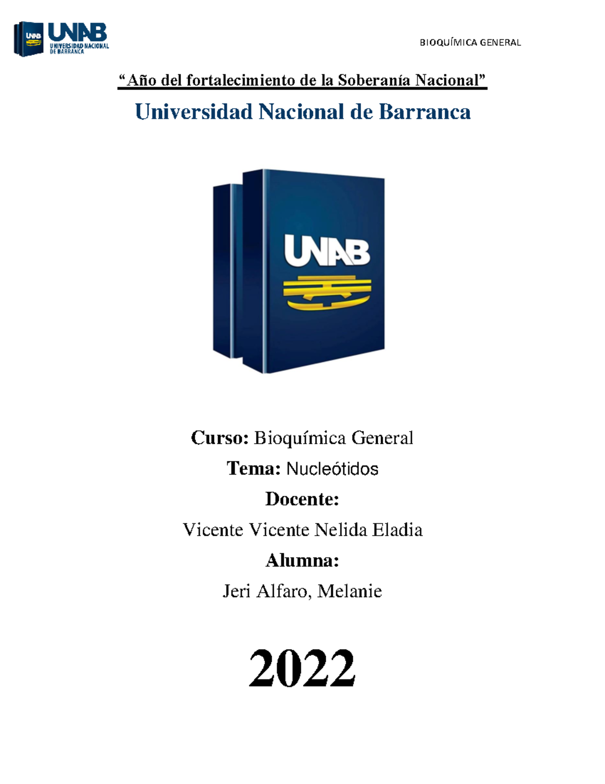 Tarea de nucleotidos - dfdfdfdfd - “Año del fortalecimiento de la ...
