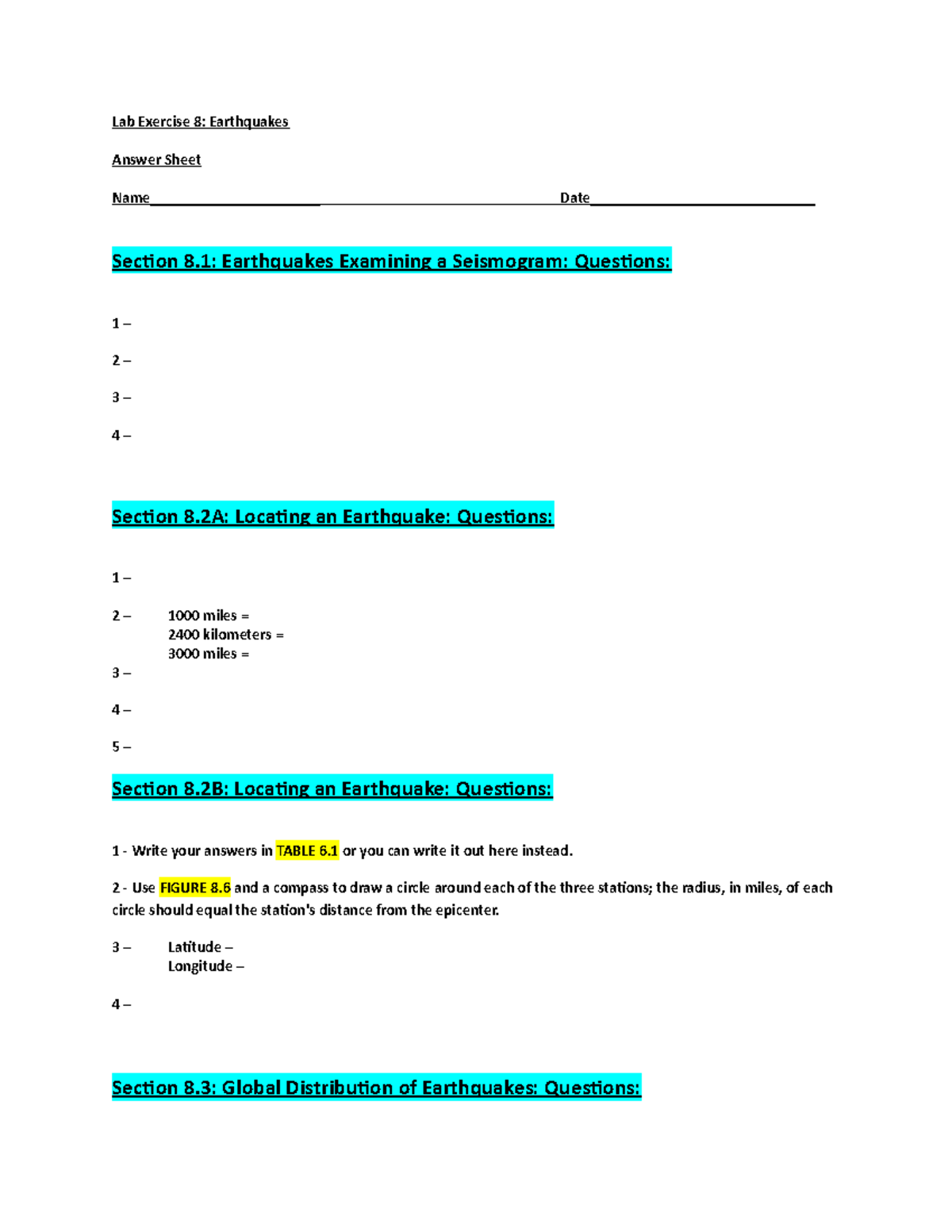 LAB 8 Earthquakes Lab Exercise 8 Earthquakes Answer Sheet Name