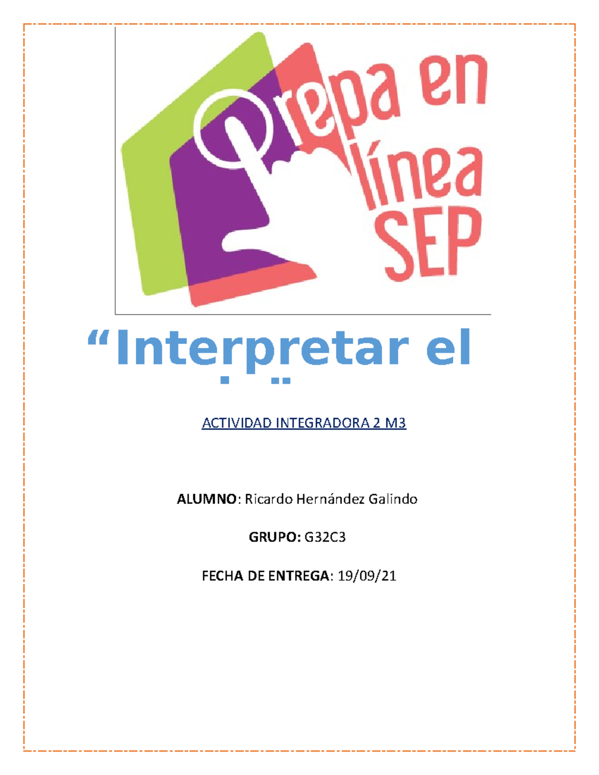 Hernandezgalindo Ricardo M03S1AI2 - “Interpretar El Do” ACTIVIDAD ...