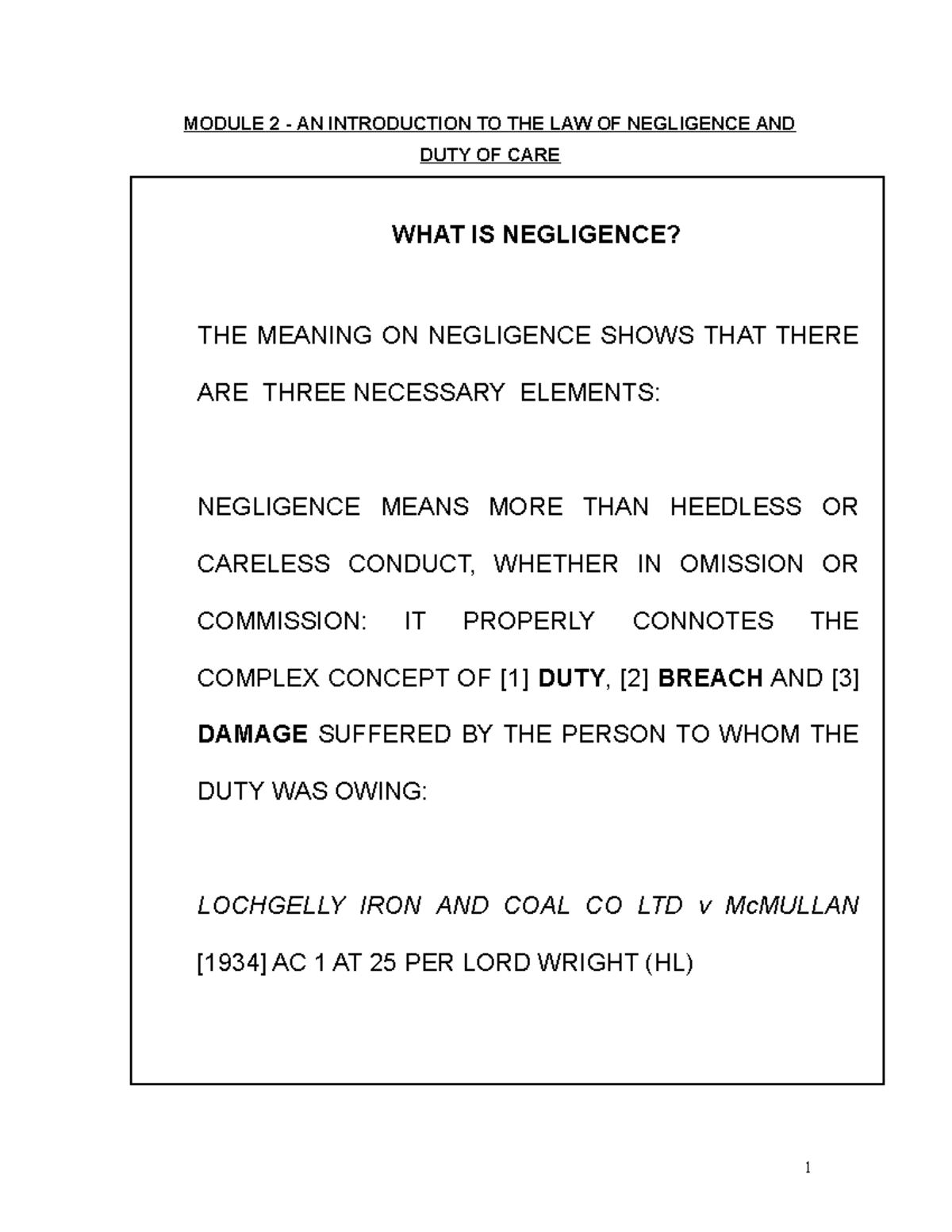 Week 2 Negligence - MODULE 2 - AN INTRODUCTION TO THE LAW OF NEGLIGENCE ...